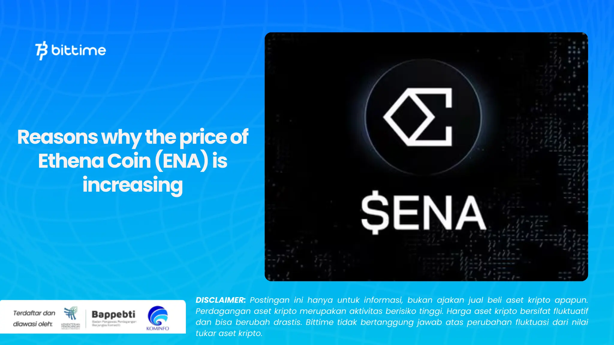 Reasons why the price of Ethena Coin (ENA) is increasing.webp