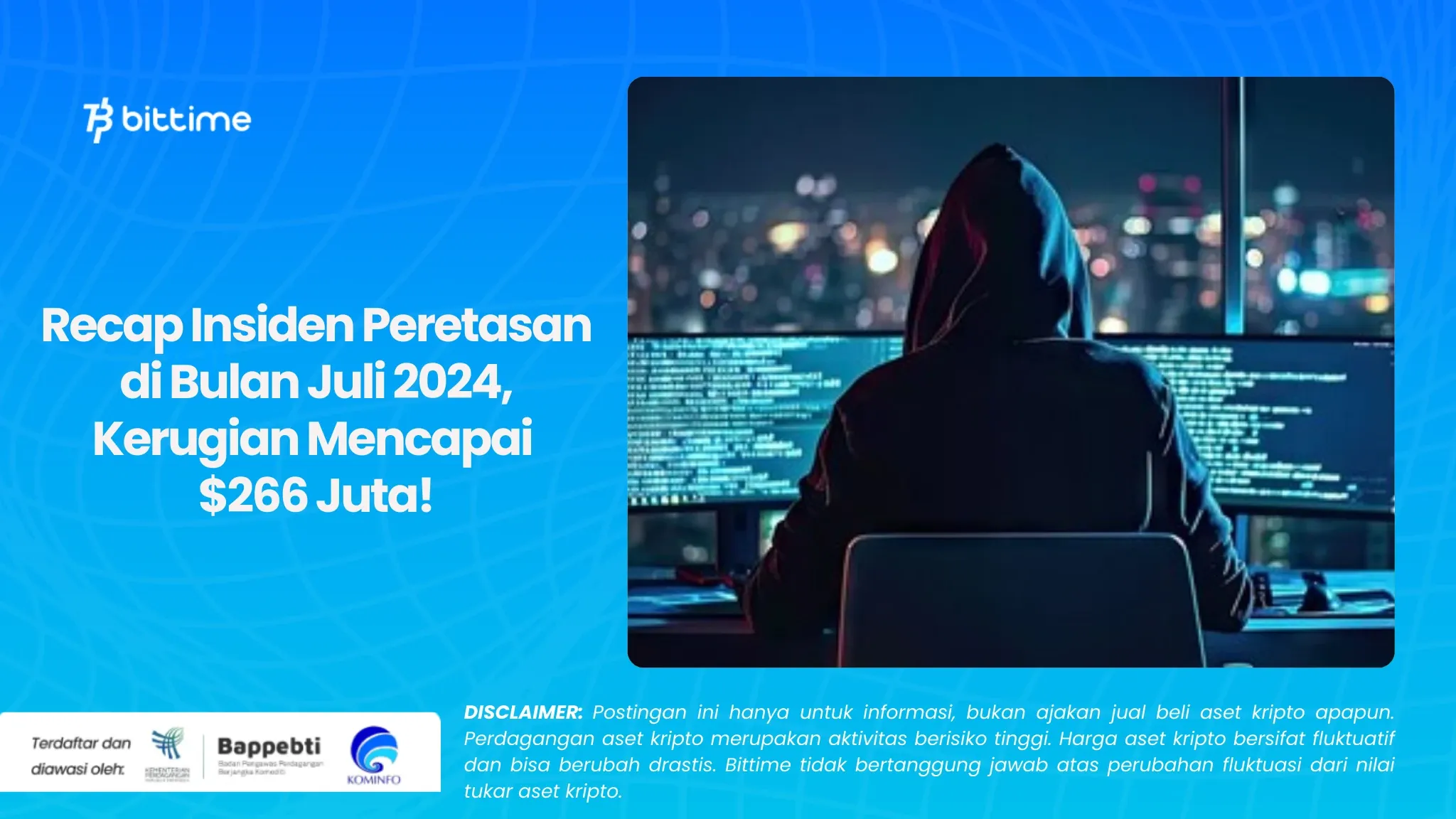 Recap Insiden Peretasan di Bulan Juli 2024.webp