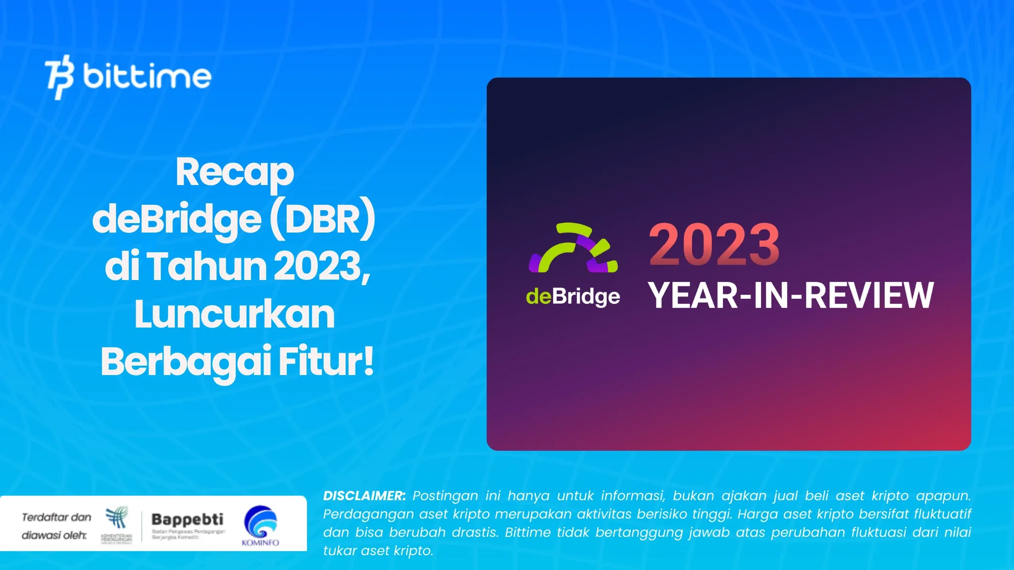 Recap deBridge (DBR) di Tahun 2023.webp