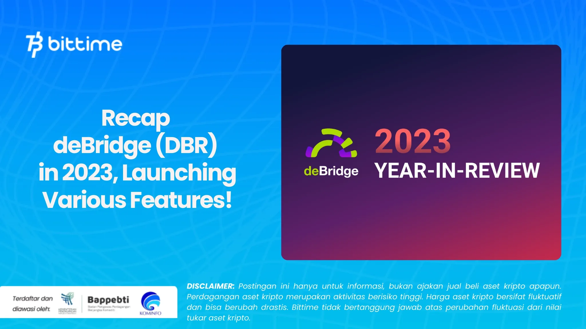 Recap deBridge (DBR) in 2023.webp