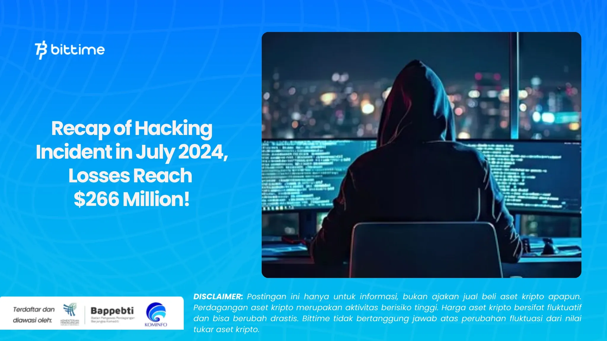 Recap of Hacking Incident in July 2024.webp