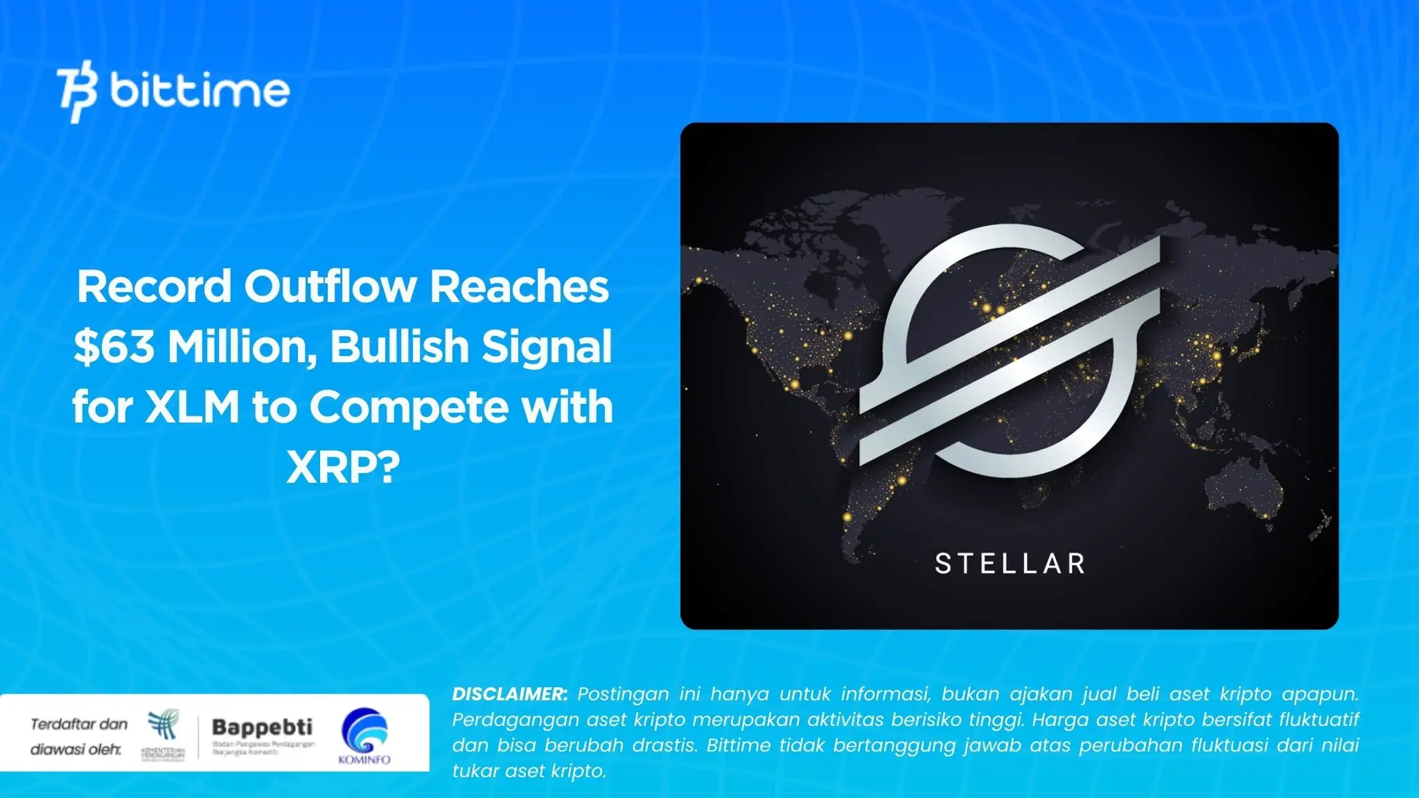 Record Outflow Reaches $63 Million, Bullish Signal for XLM to Compete with XRP.