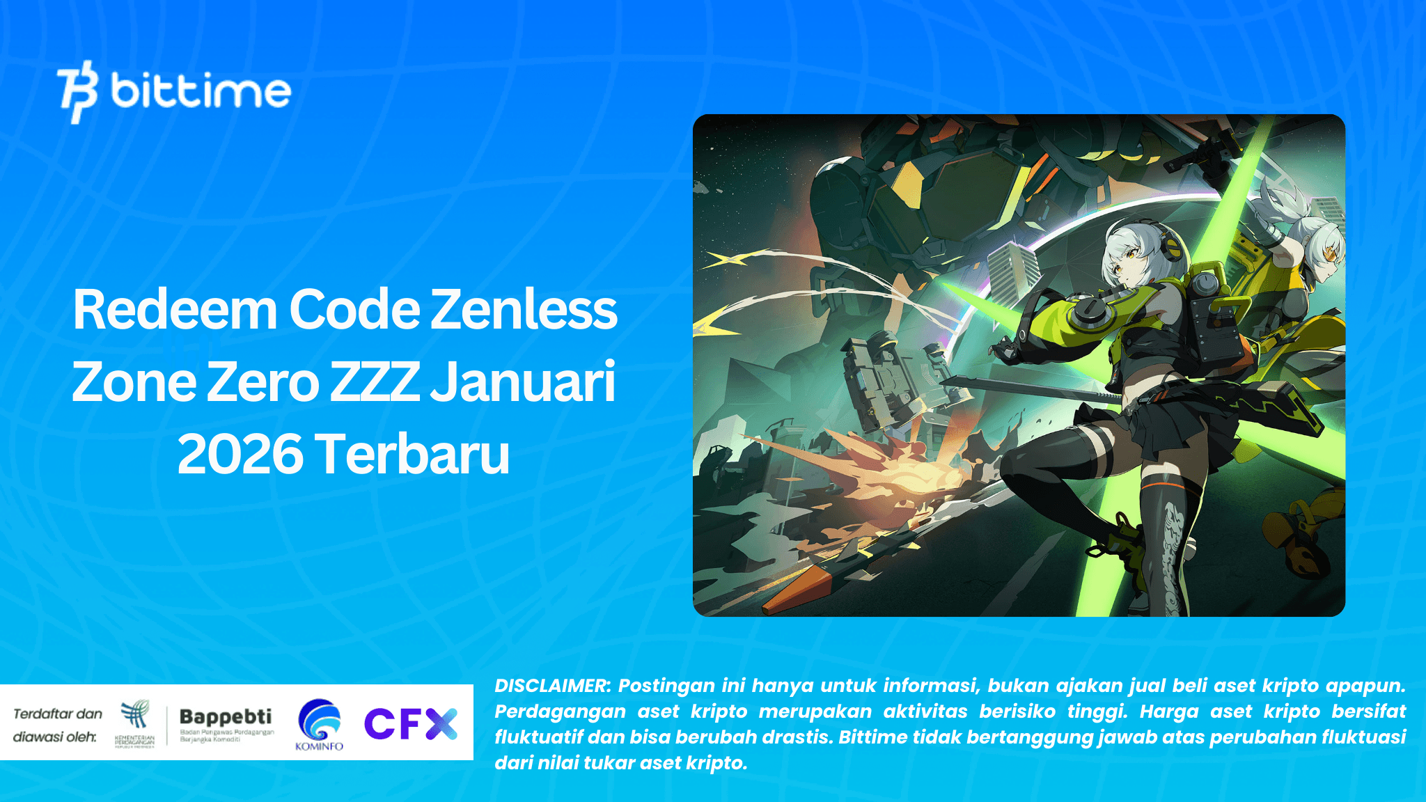 Redeem Code Zenless Zone Zero ZZZ Januari 2026 Terbaru