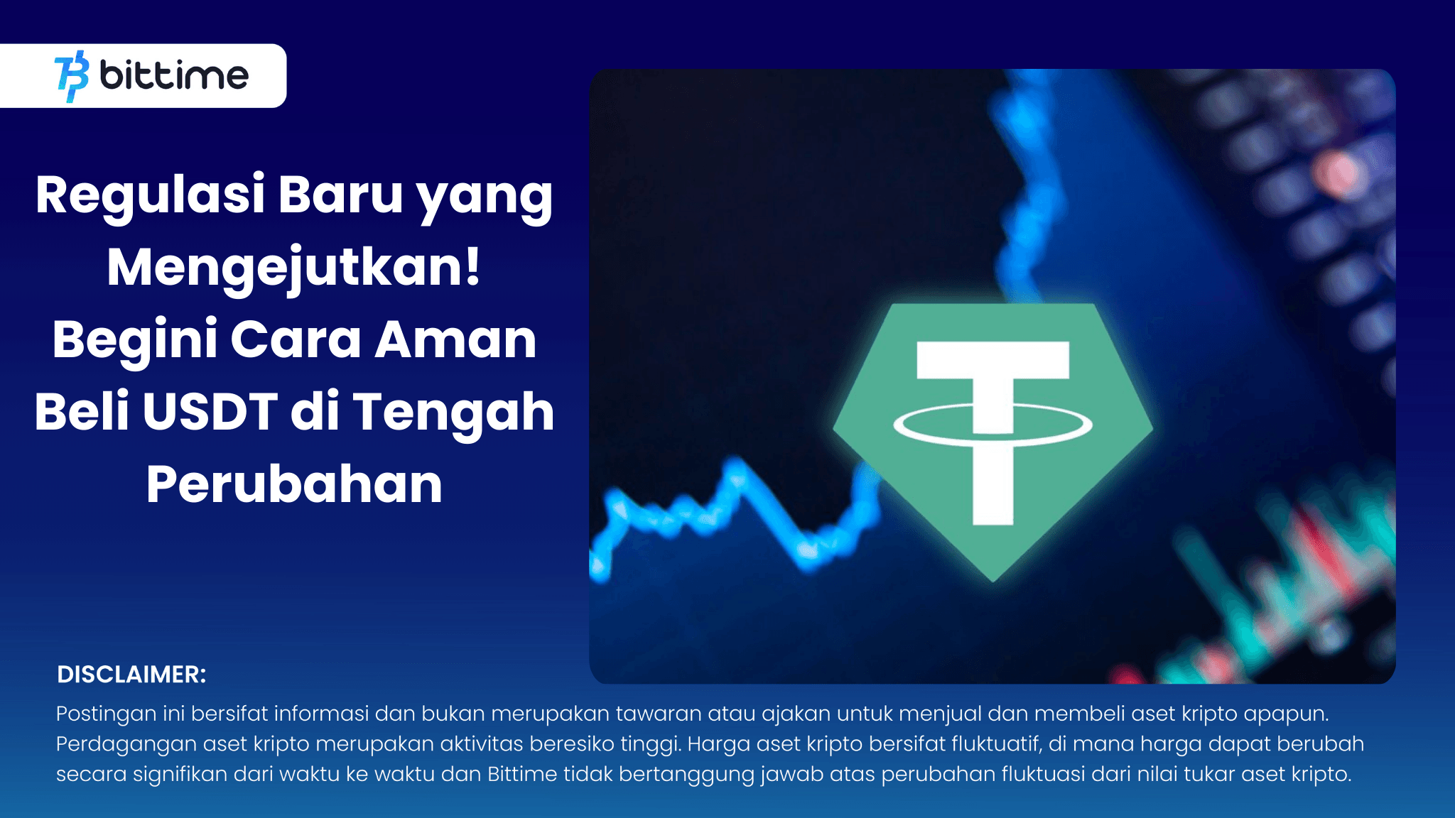 Regulasi Baru yang Mengejutkan! Begini Cara Aman Beli USDT di Tengah Perubahan .png