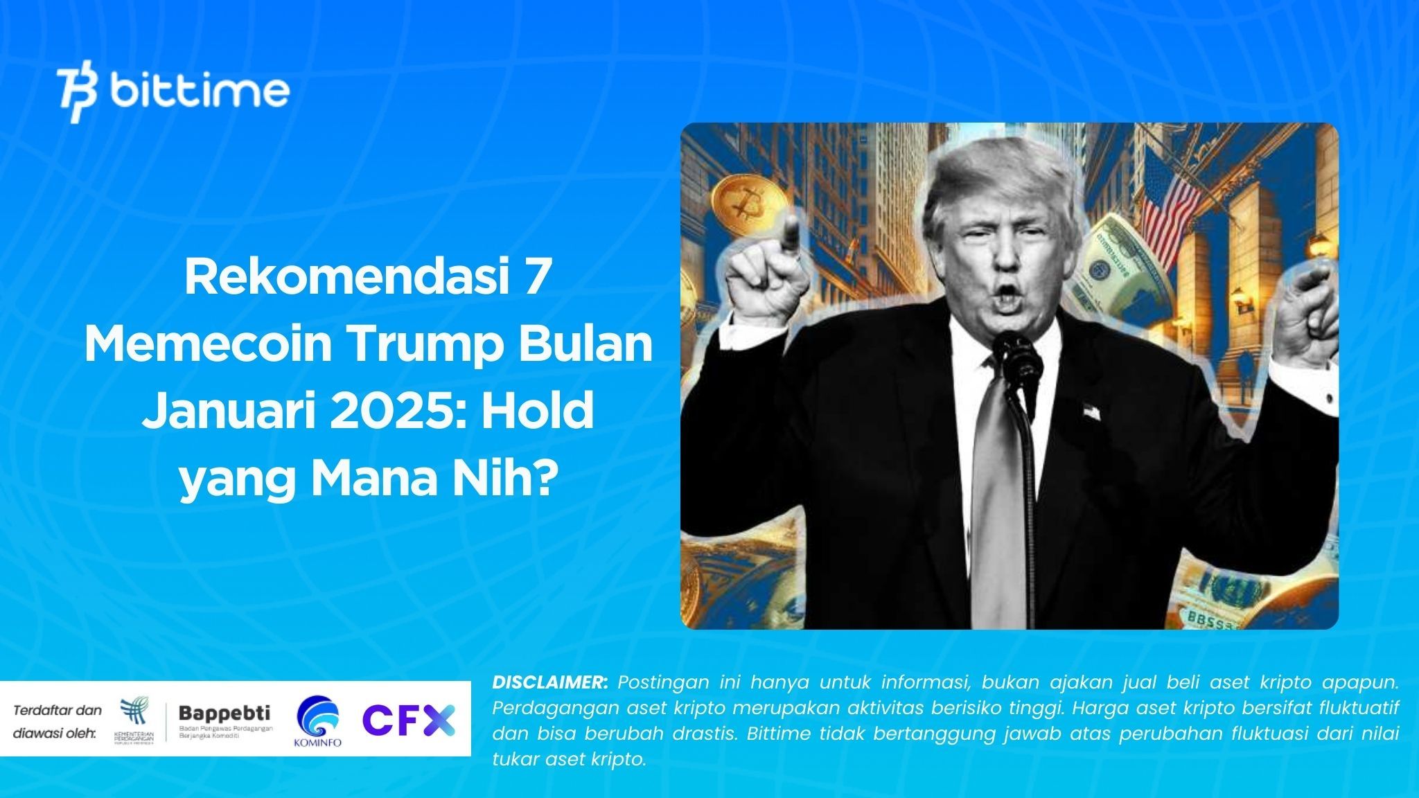 Rekomendasi 7 Memecoin Trump Bulan Januari 2025 Hold yang Mana Nih