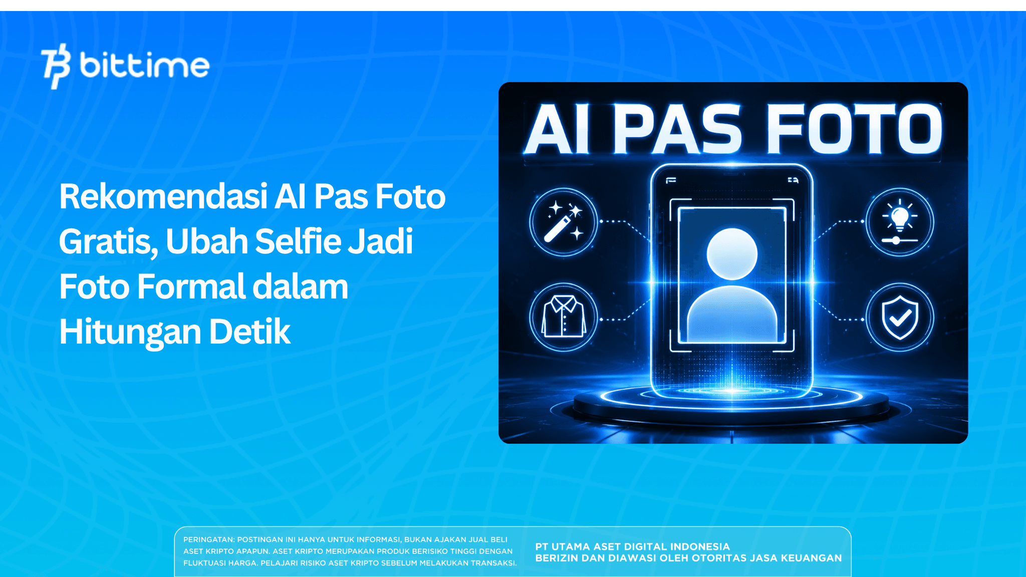 Rekomendasi AI Pas Foto Gratis, Ubah Selfie Jadi Foto Formal dalam Hitungan Detik
