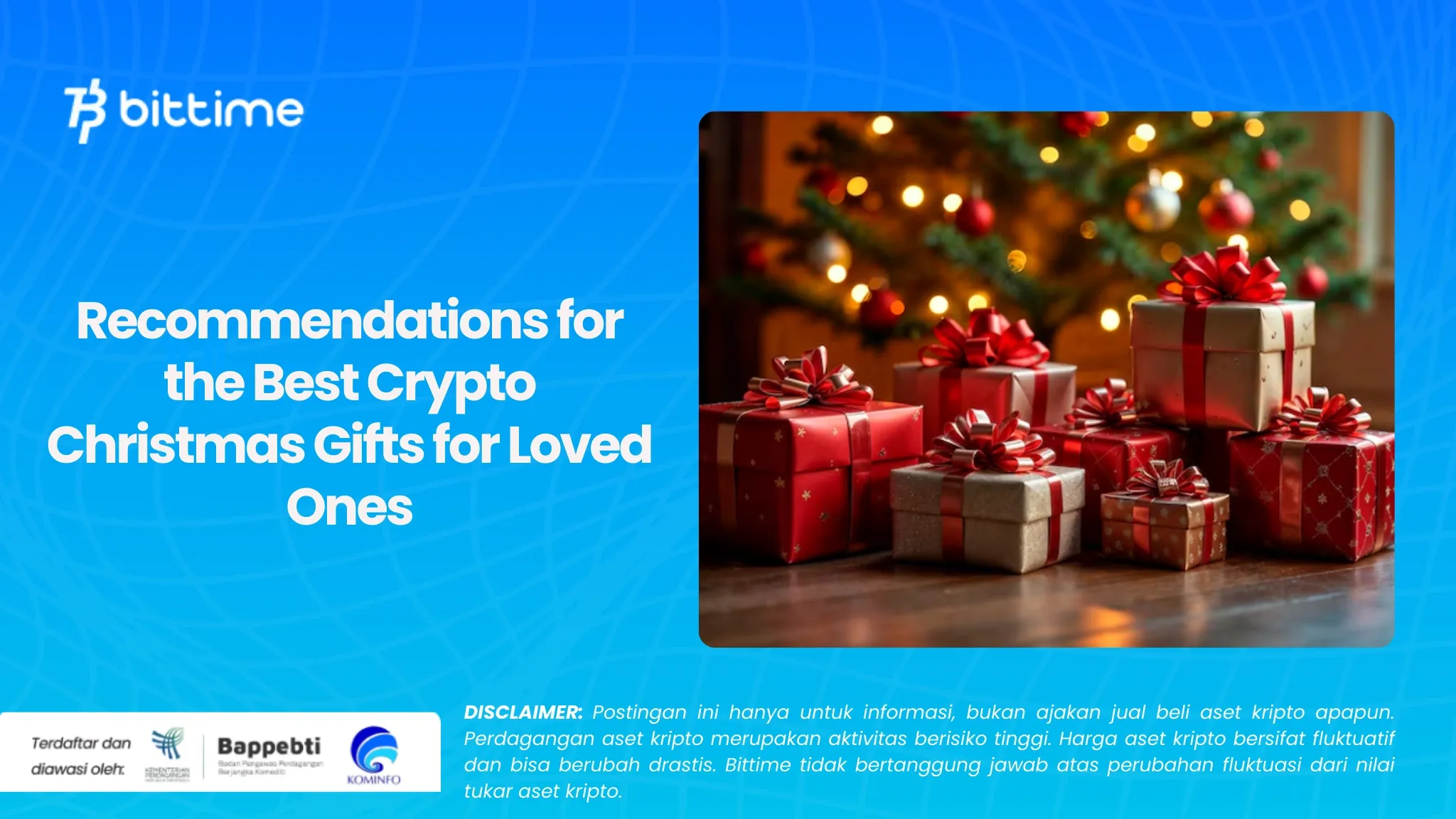 Rekomendasi Hadiah Natal Crypto Terbaik buat Orang Tersayang (1).webp