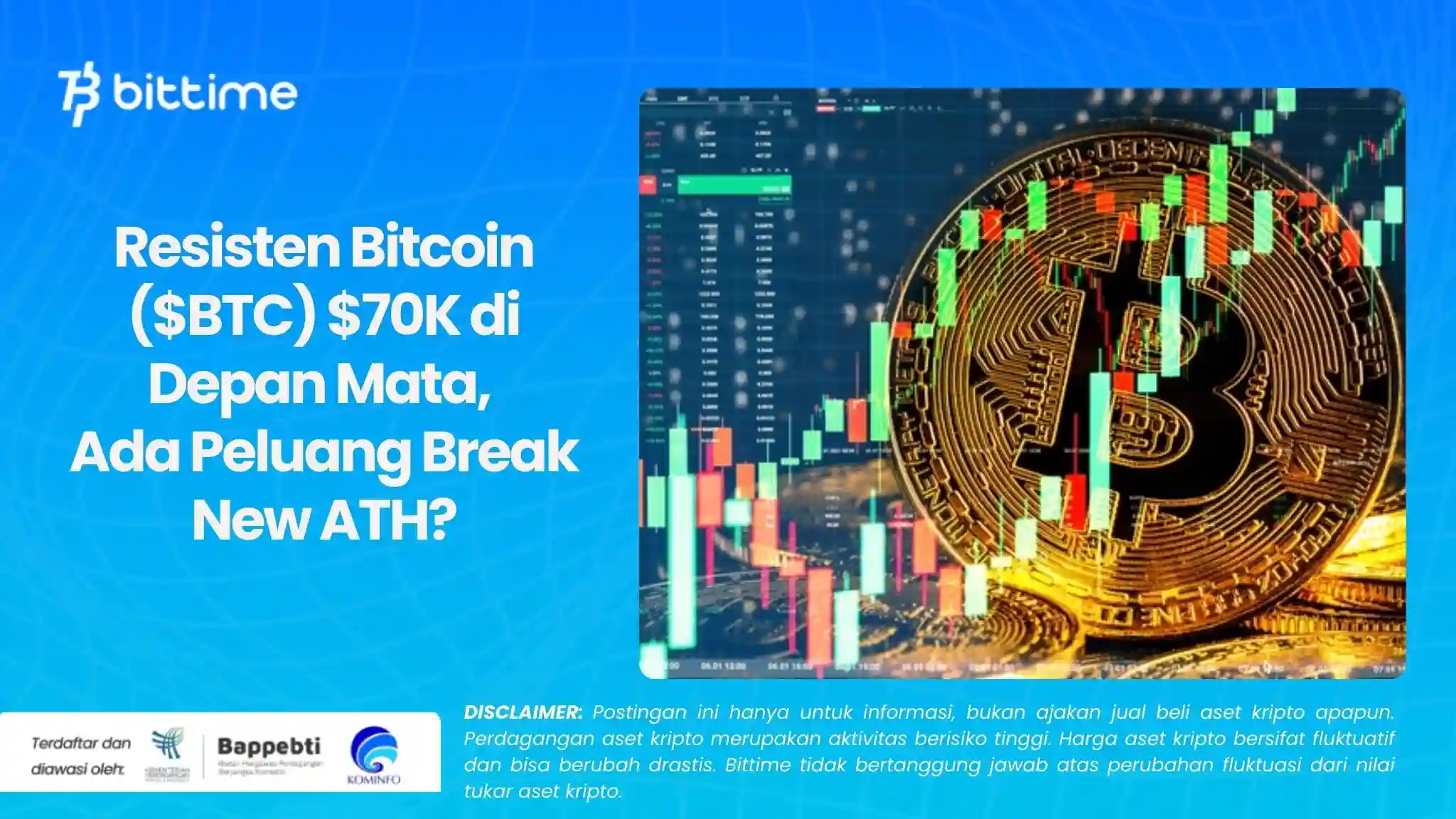 Resisten Bitcoin ($BTC) $70K di Depan Mata, Ada Peluang Break New ATH.webp