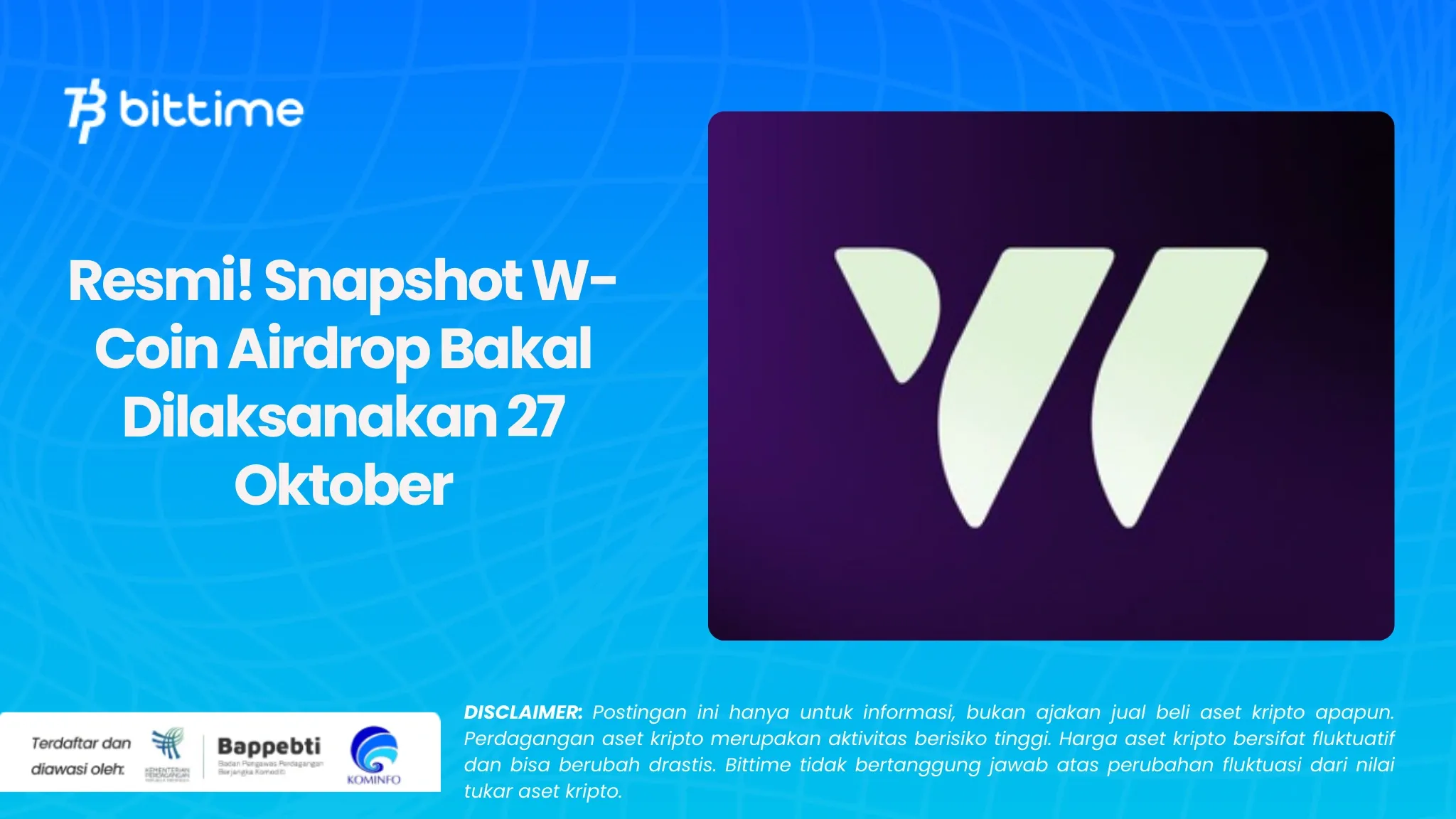 Resmi! Snapshot W-Coin Airdrop Bakal Dilaksanakan 27 Oktober.webp