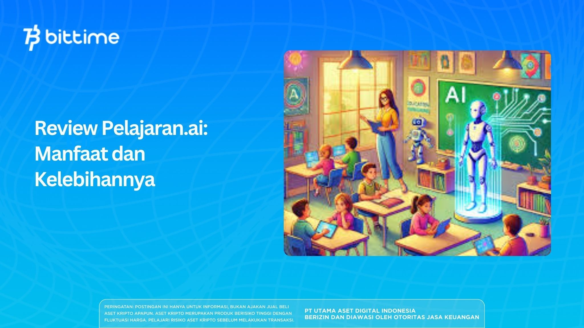 Review Pelajarin.ai: Manfaat dan Kelebihannya