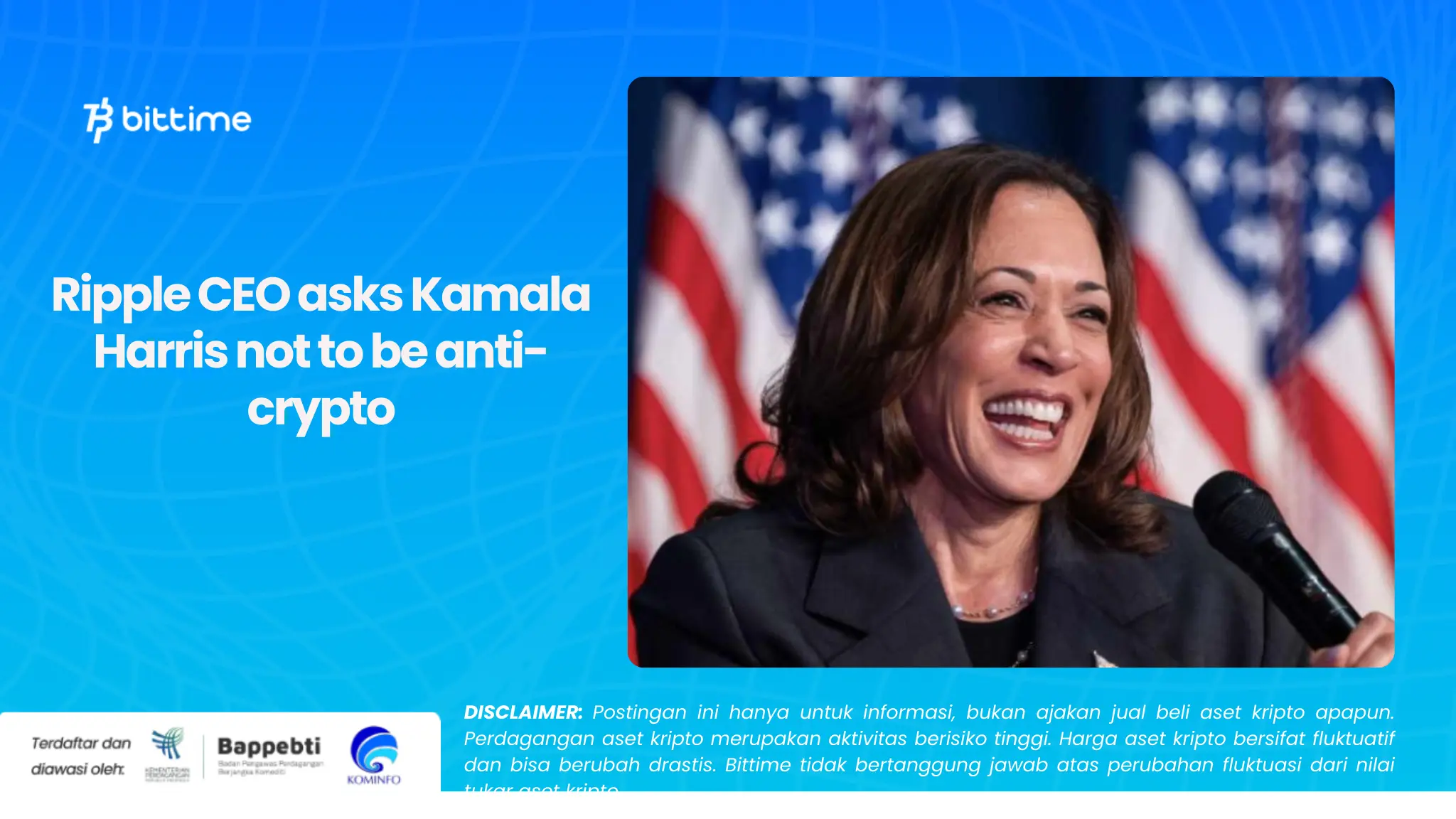 Ripple CEO asks Kamala Harris not to be anti-crypto.webp