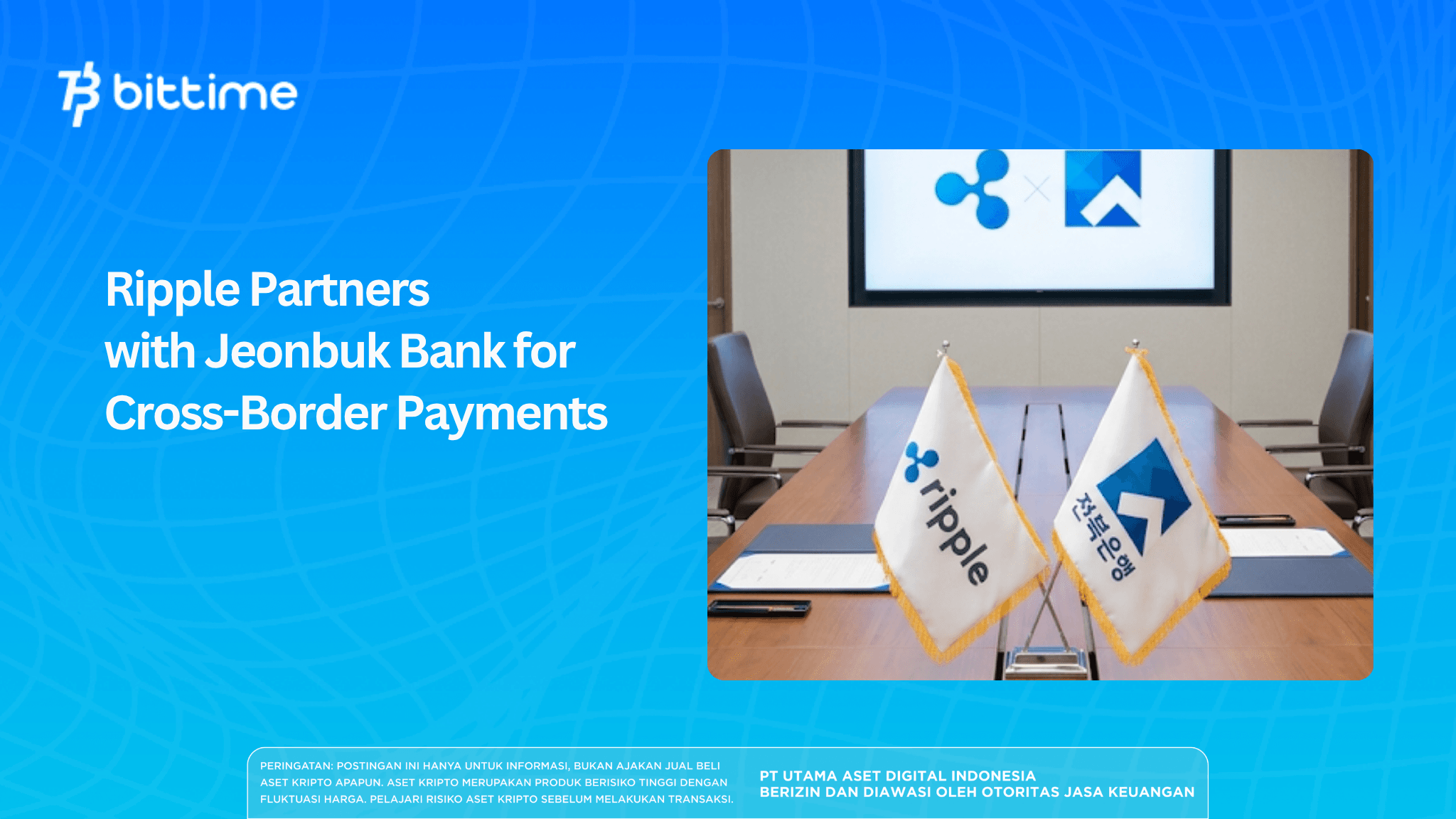 Ripple Partners with Jeonbuk Bank for Cross-Border Payments