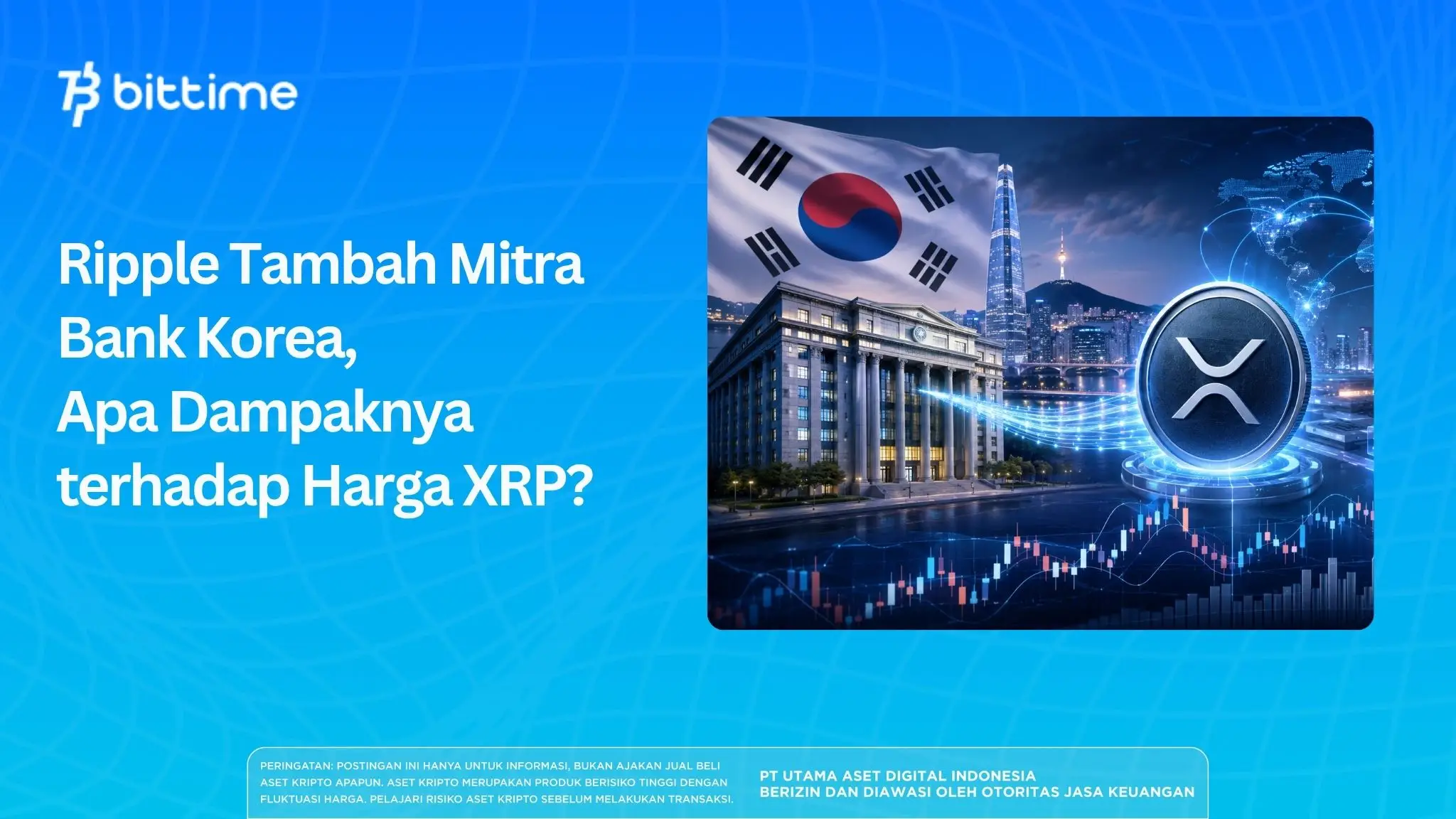 Ripple Tambah Mitra Bank Korea, Dampaknya terhadap Harga XRP?