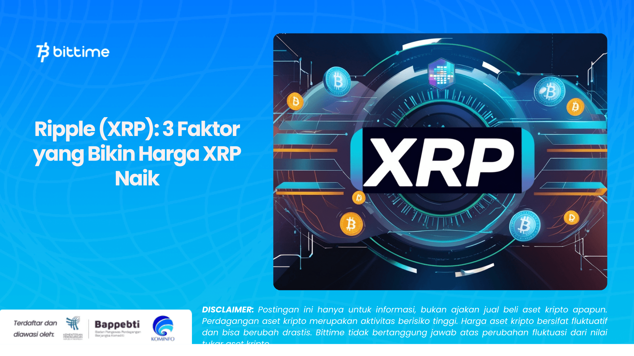 Ripple (XRP) 3 Faktor yang Bikin Harga XRP Naik.png