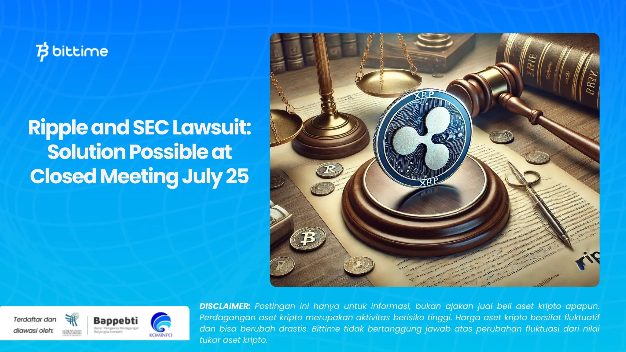 Ripple and SEC Lawsuit Solution Possible at Closed Meeting July 25.webp