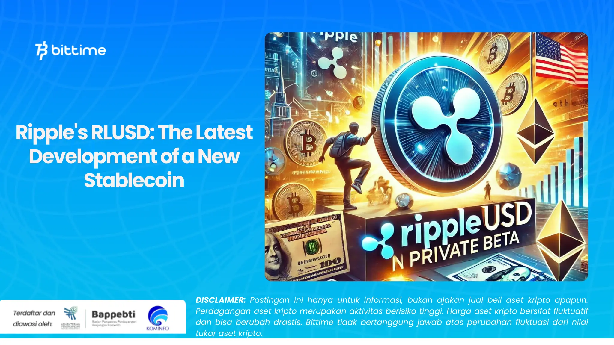 Ripple's RLUSD The Latest Development of a New Stablecoin.webp