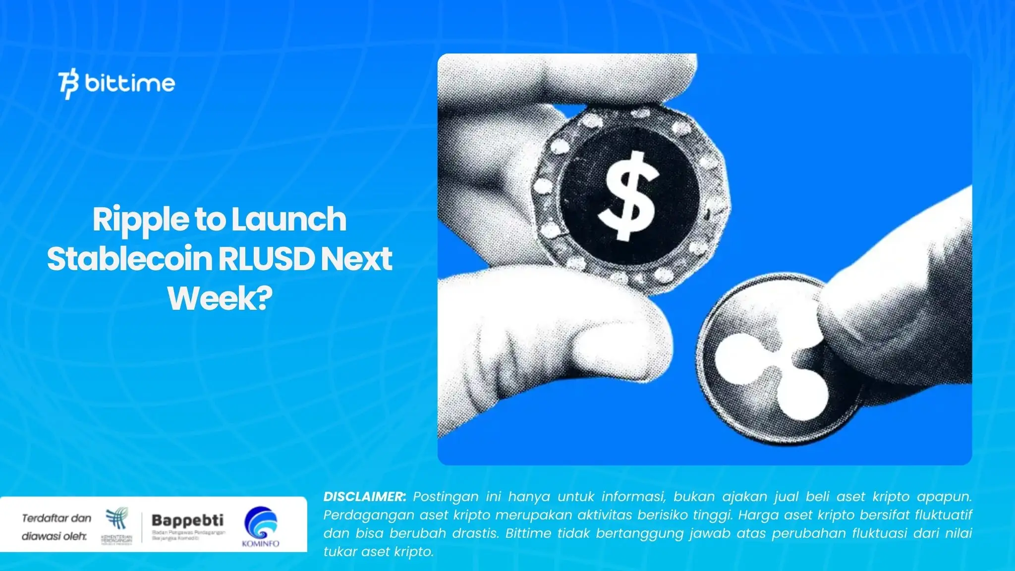 Ripple to Launch Stablecoin RLUSD Next Week.webp