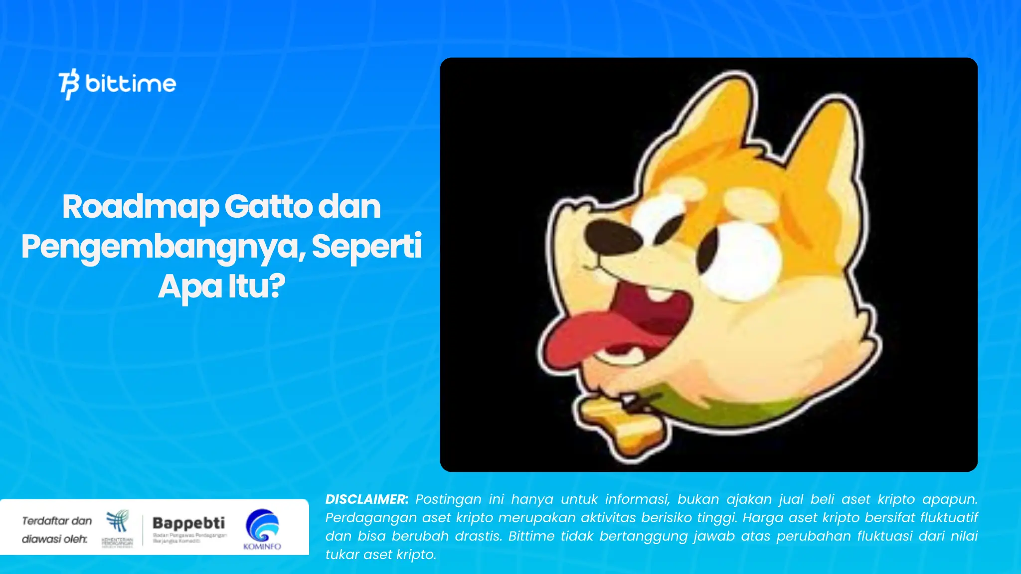 Roadmap Gatto dan Pengembangnya, Seperti Apa Itu?