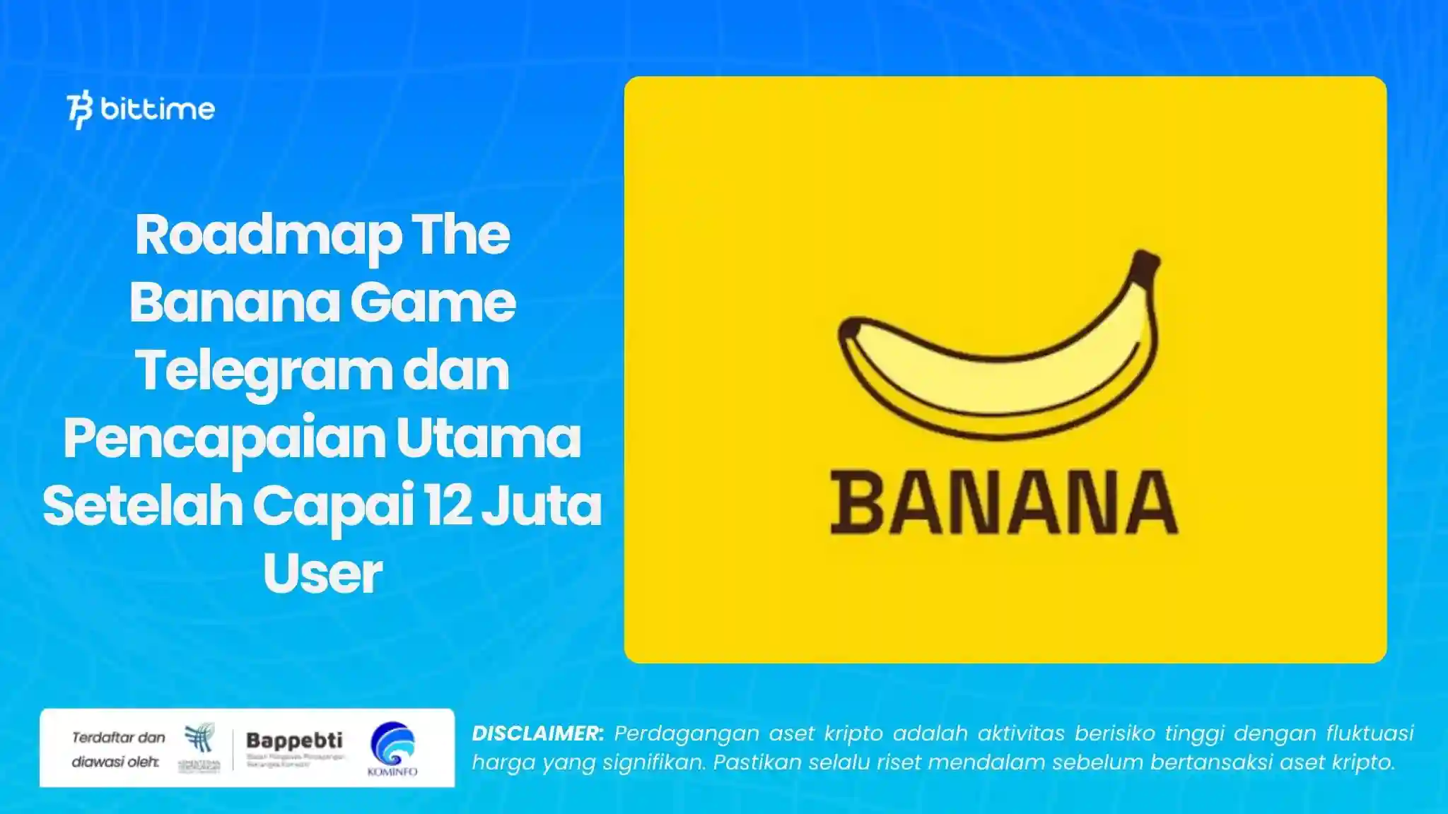 Roadmap The Banana Game Telegram dan Pencapaian Utama Setelah Capai 12 Juta User.webp