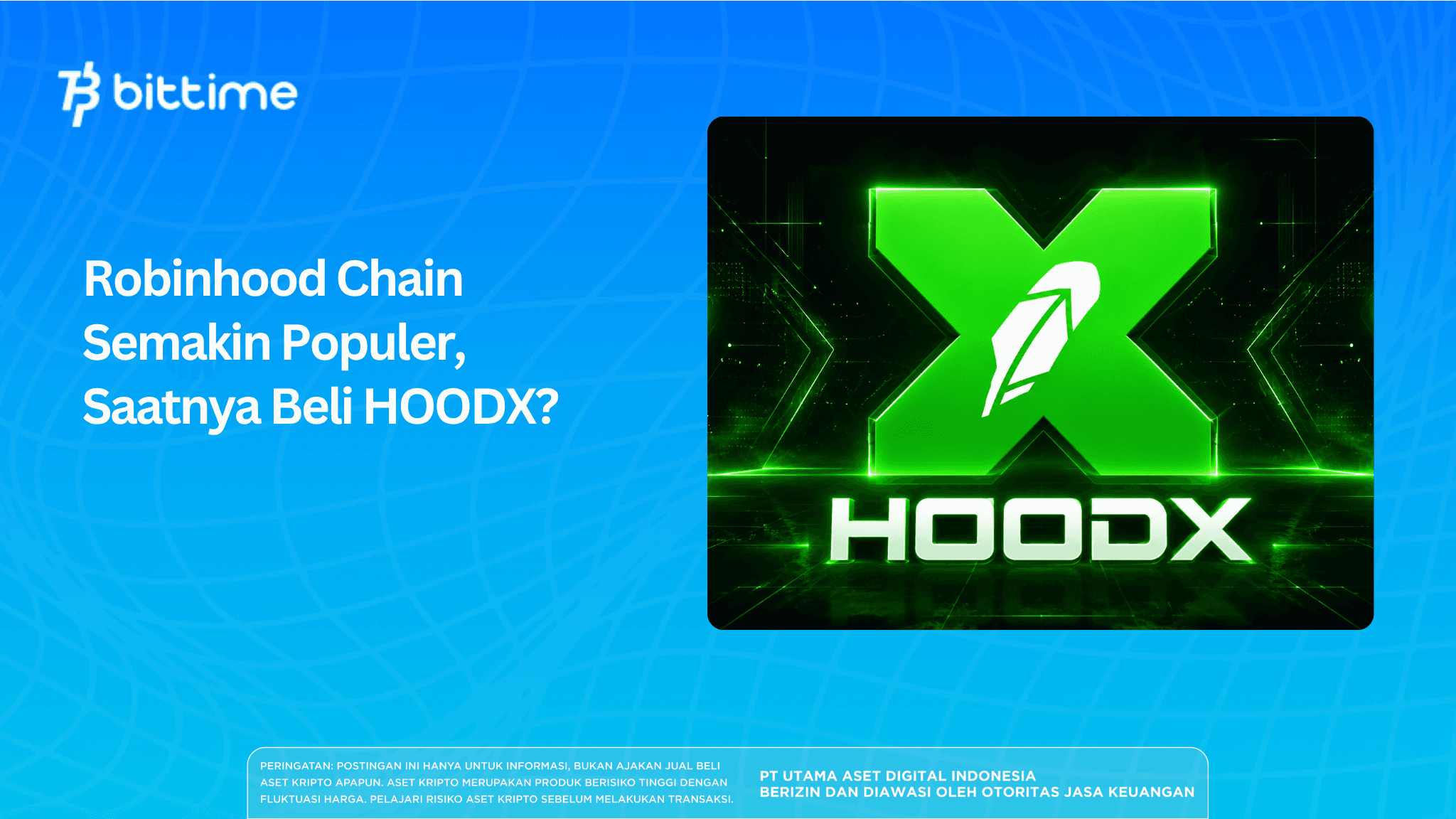 Robinhood Chain Semakin Populer, Saatnya Beli HOODX?