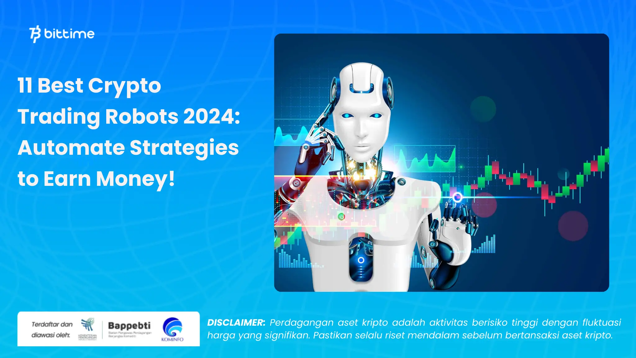 Robot Trading Kripto Terbaik 2024 - Bittime (1).webp