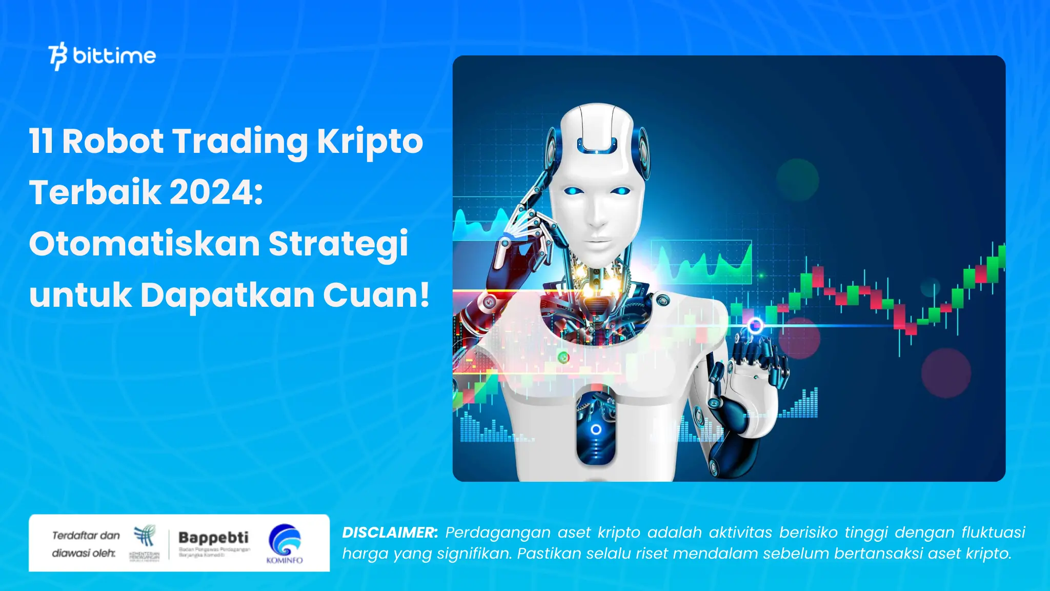 Robot Trading Kripto Terbaik 2024 - Bittime.webp