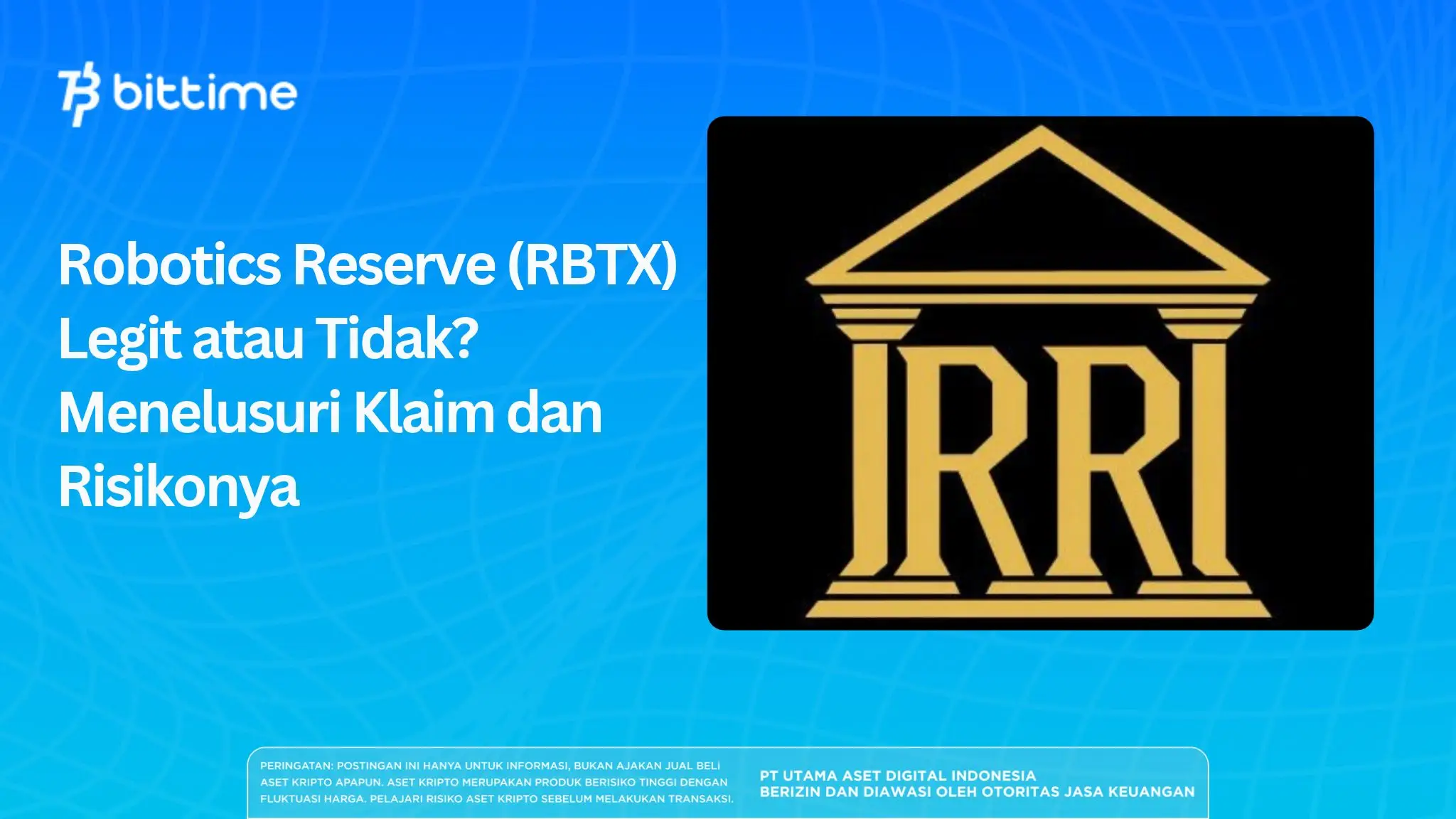 Robotics Reserve (RBTX) Legit atau Tidak_ Menelusuri Klaim dan Risikonya.webp