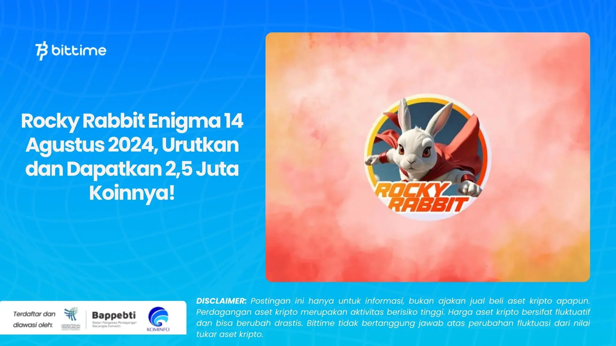 Rocky Rabbit Enigma 14 Agustus 2024, Urutkan dan Dapatkan 2,5 Juta Koinnya!.webp