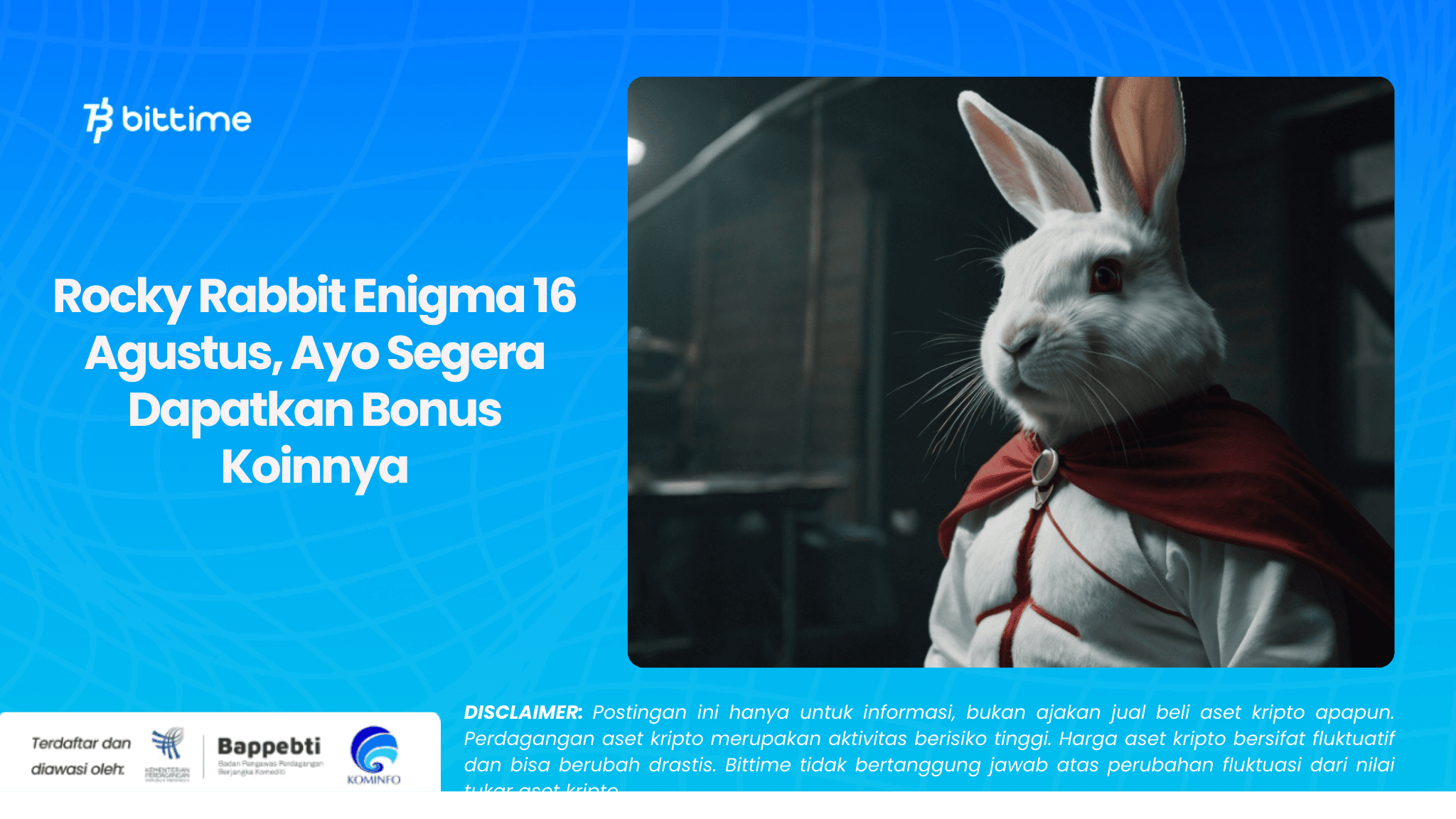 Rocky Rabbit Enigma 16 Agustus, Ayo Segera Dapatkan Bonus Koinnya.png