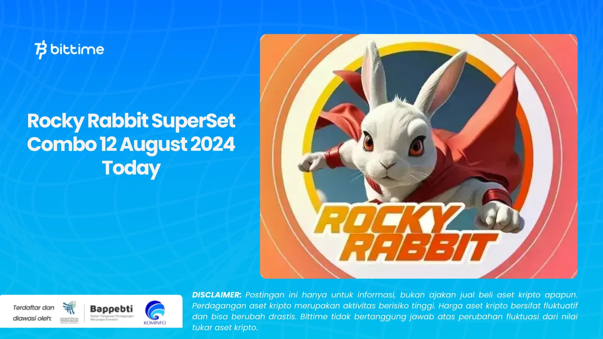 Rocky Rabbit SuperSet Combo 12 Agustus 2024 Hari Ini