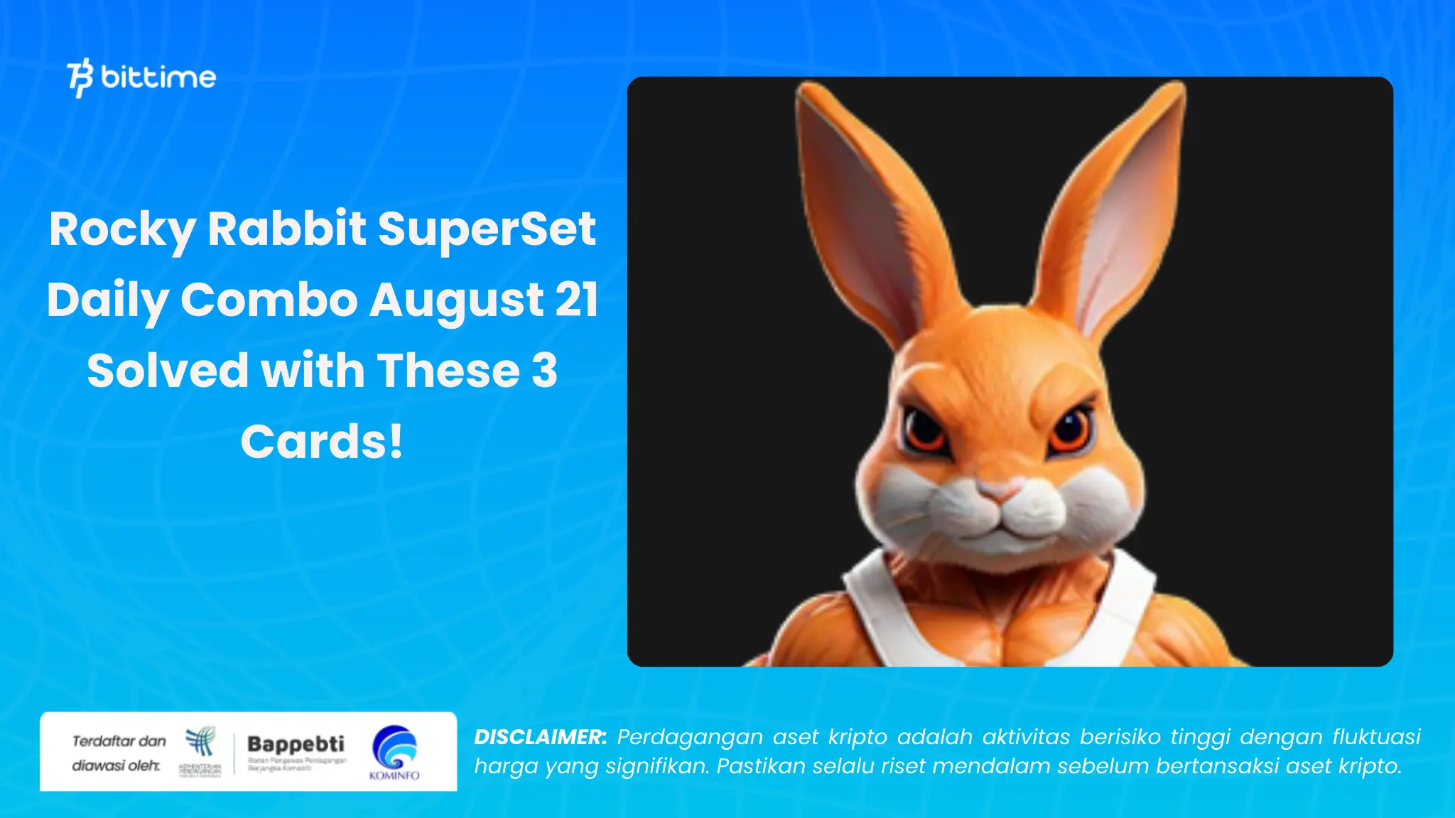 Rocky Rabbit SuperSet Daily Combo 21 Agustus - Bittime (1).webp