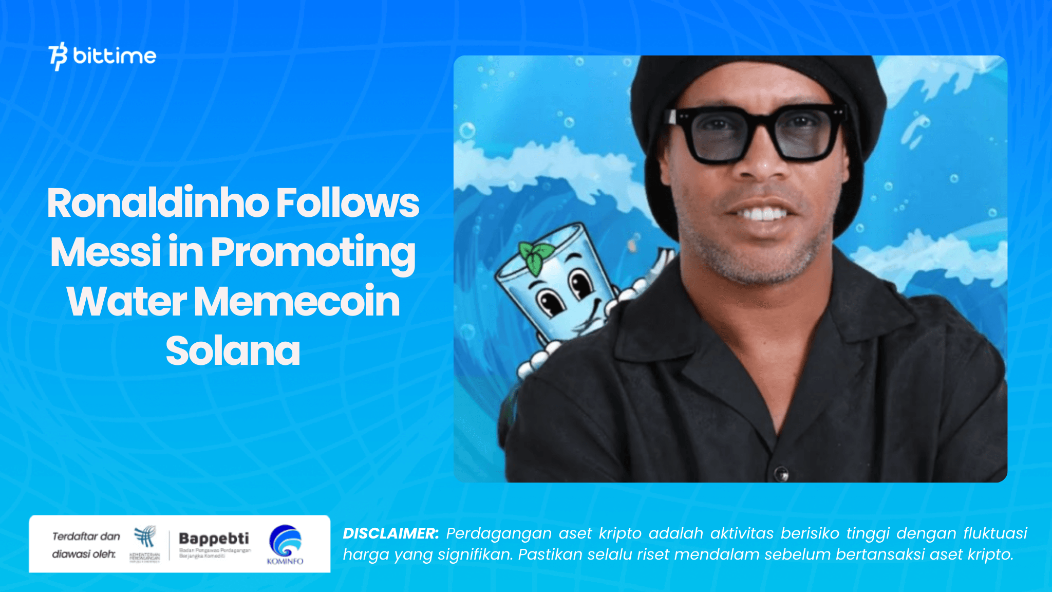 Ronaldinho Follows Messi in Promoting Water Memecoin Solana