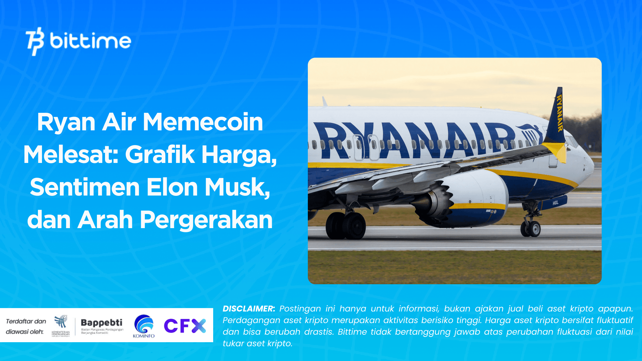Ryan Air Memecoin Melesat: Grafik Harga, Sentimen Elon Musk, dan Arah Pergerakan