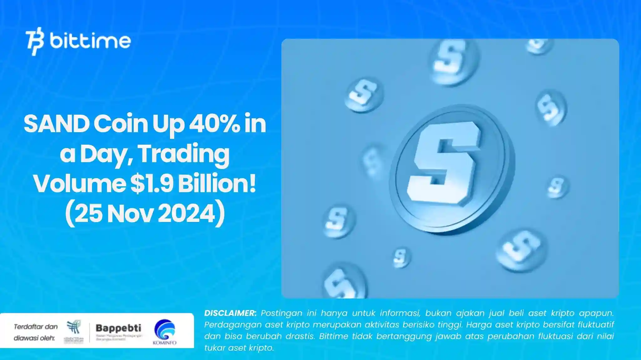 SAND Coin Up 40% in a Day, Trading Volume $1.9 Billion! (25 Nov 2024).webp