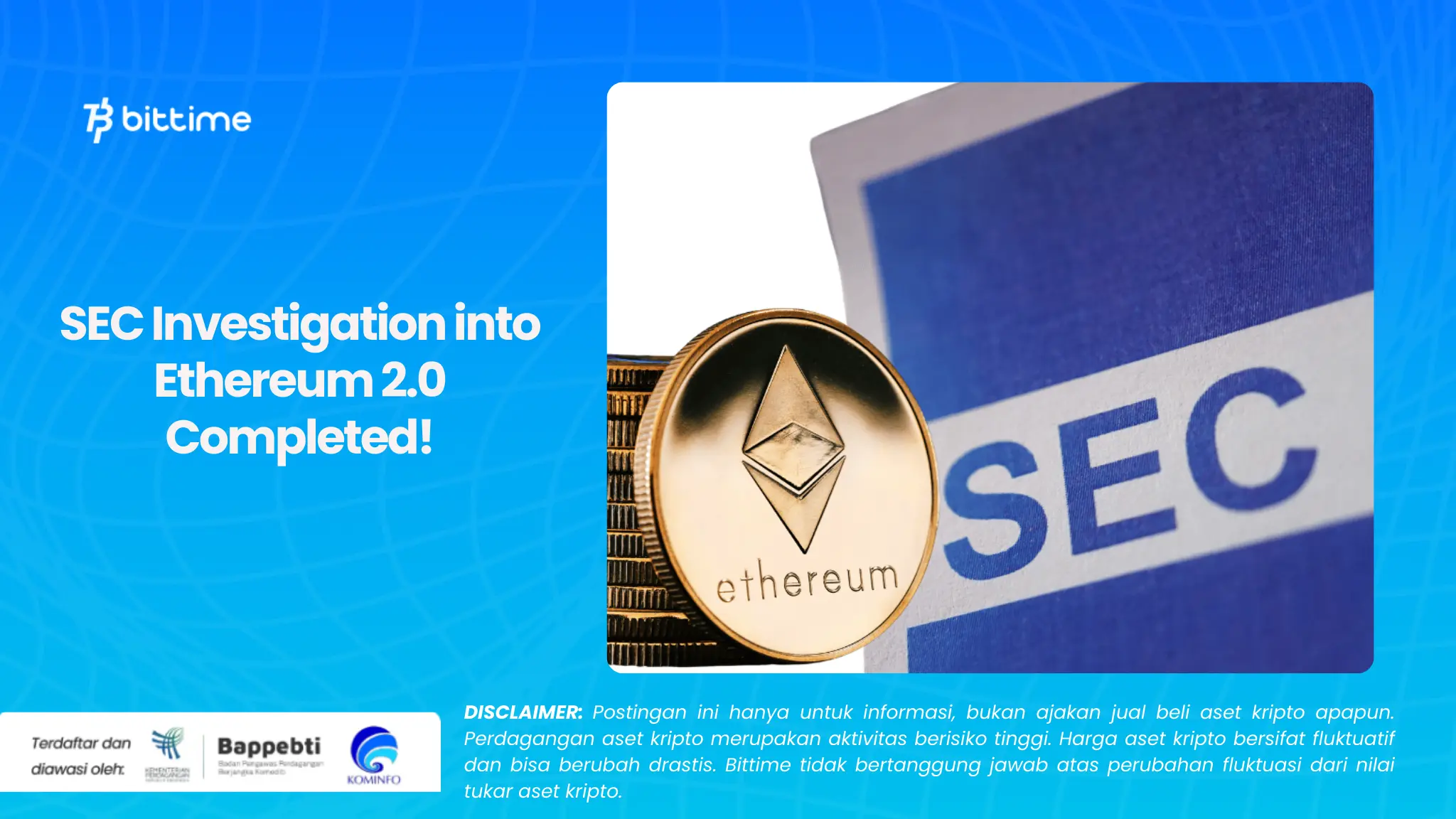 SEC Investigation into Ethereum 2.0 Completed!