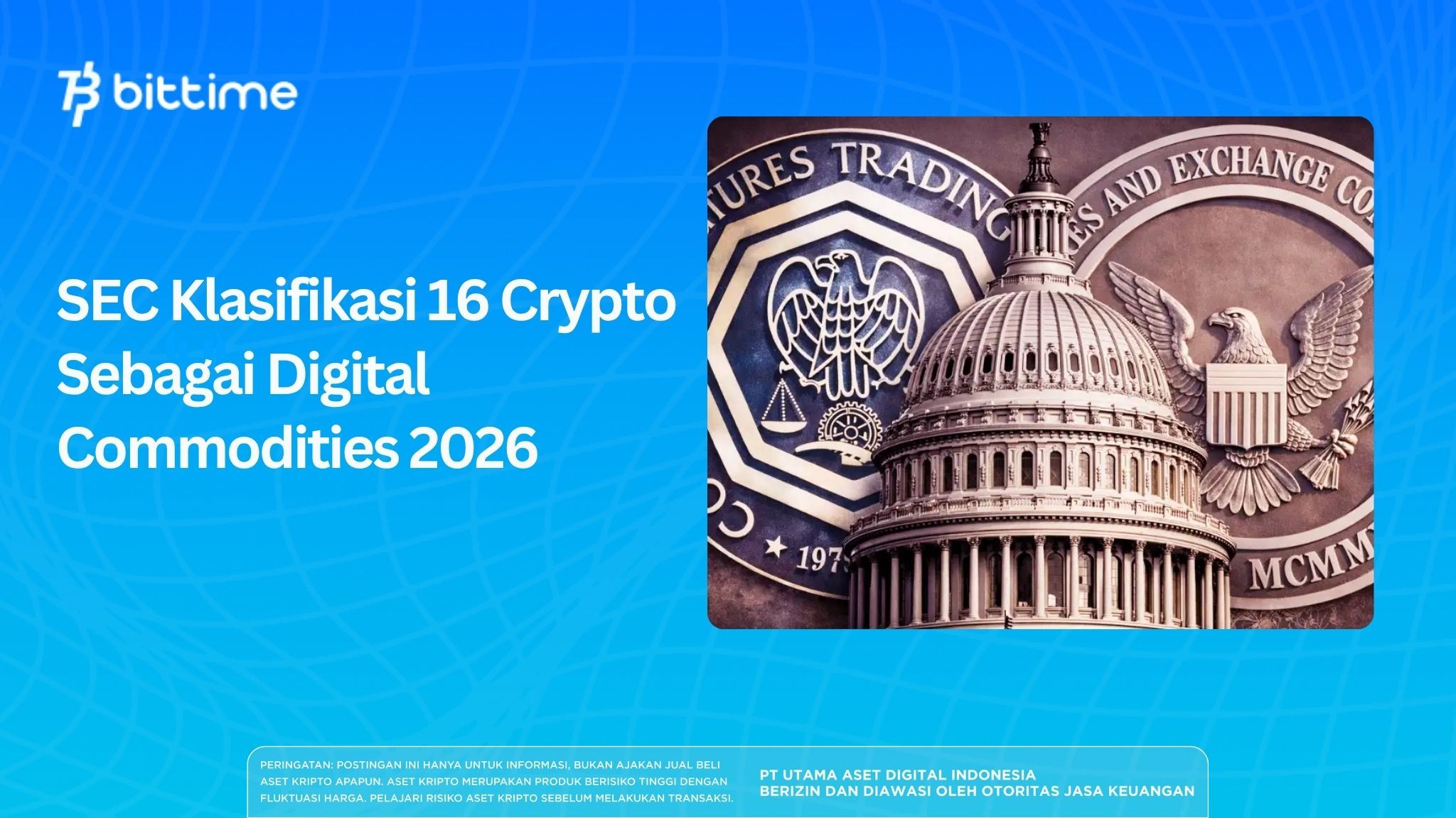 SEC Classifies 16 Cryptos as Digital Commodities in 2026: What Does This Historic Decision Mean in March 2026?