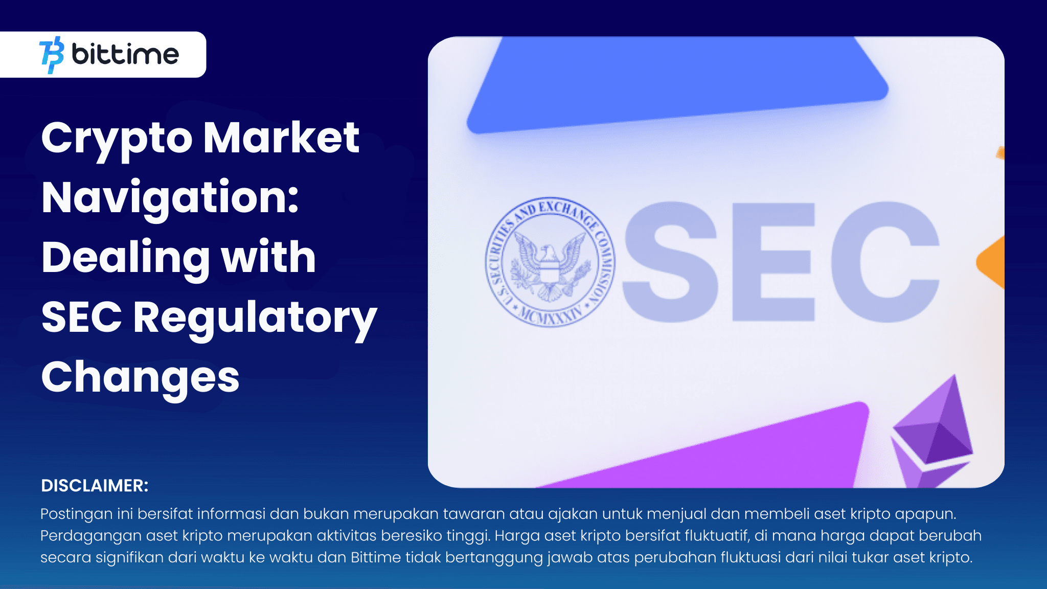 SEC Regulatory Changes - Bittime