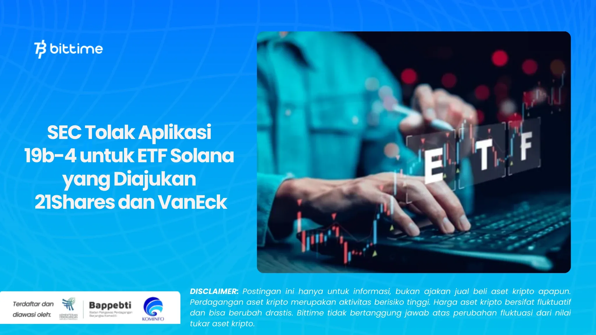 SEC Tolak Aplikasi 19b-4 untuk ETF Solana.webp