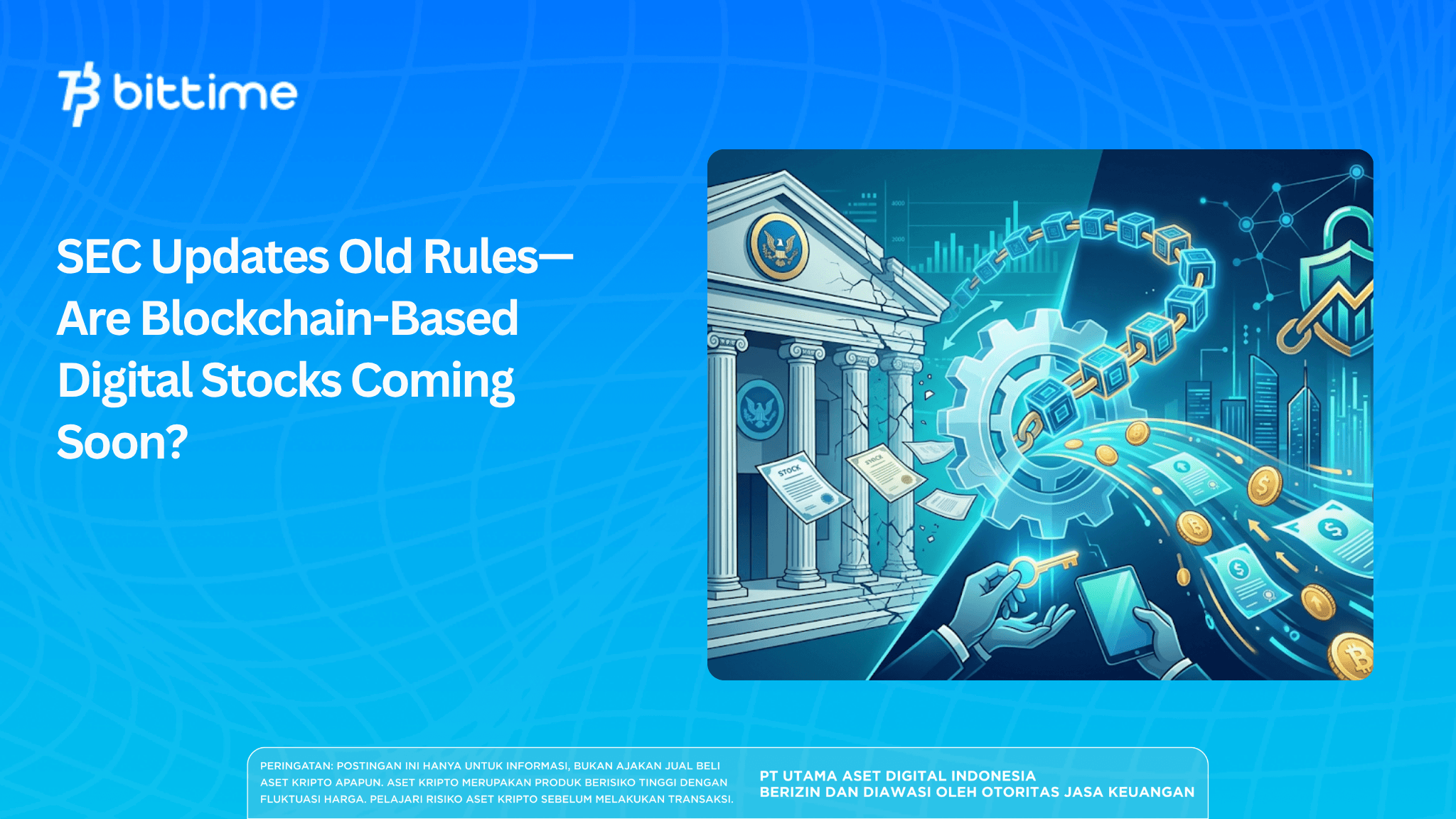 SEC Updates Rules—Are Blockchain-Based Digital Stocks Coming Soon?