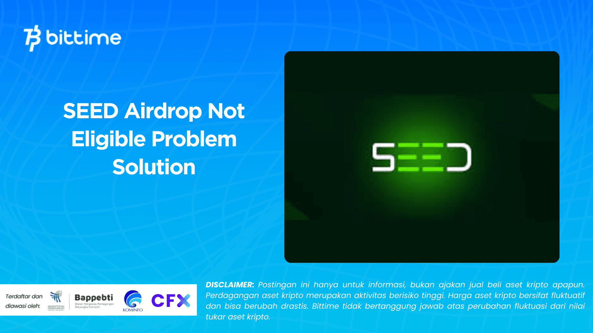 SEED Airdrop Not Eligible Problem Solution