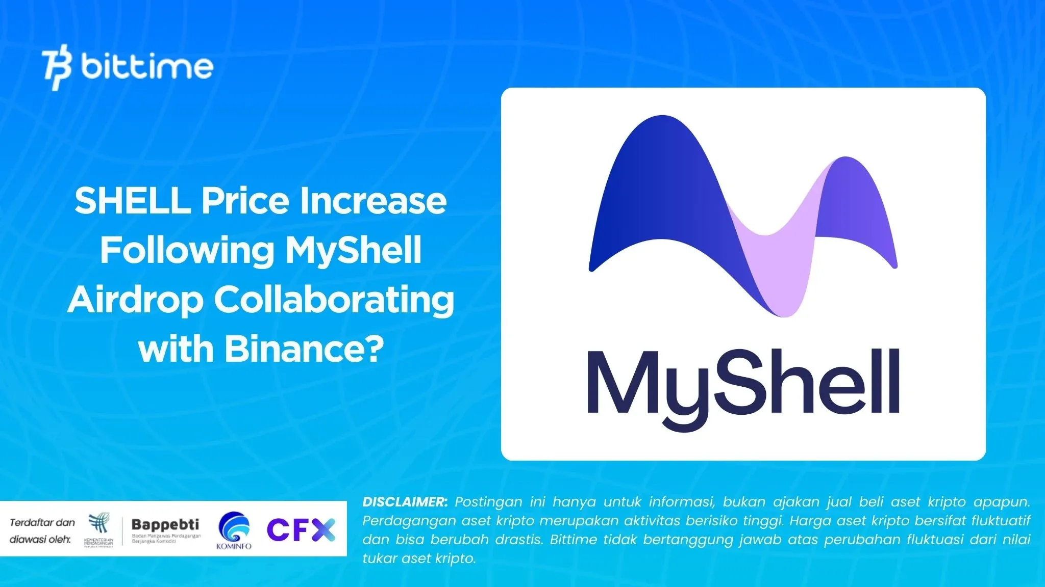 SHELL Price Increase Following MyShell Airdrop Collaborating with Binance?