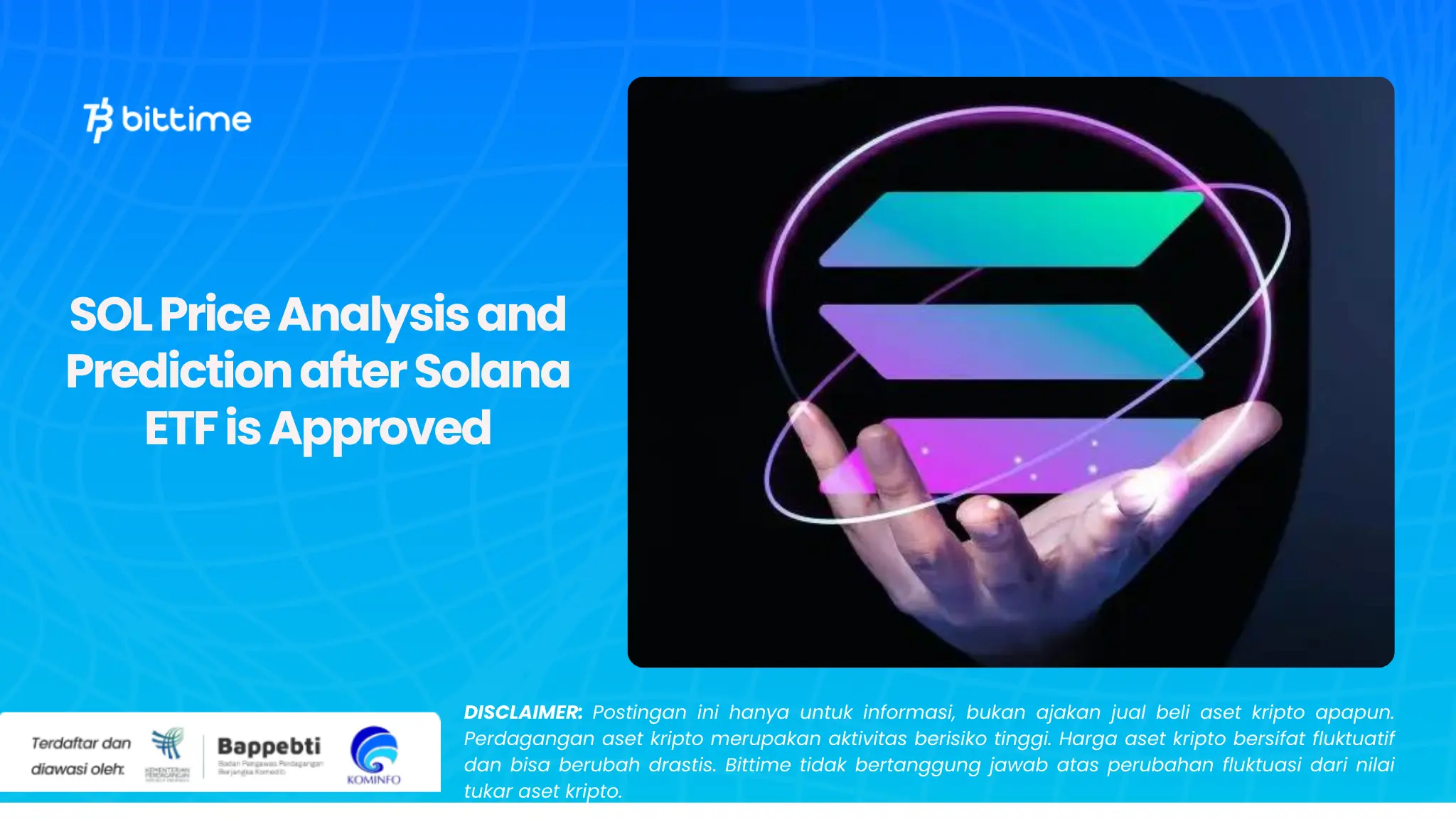 SOL Price Analysis and Prediction after Solana ETF is Approved.webp