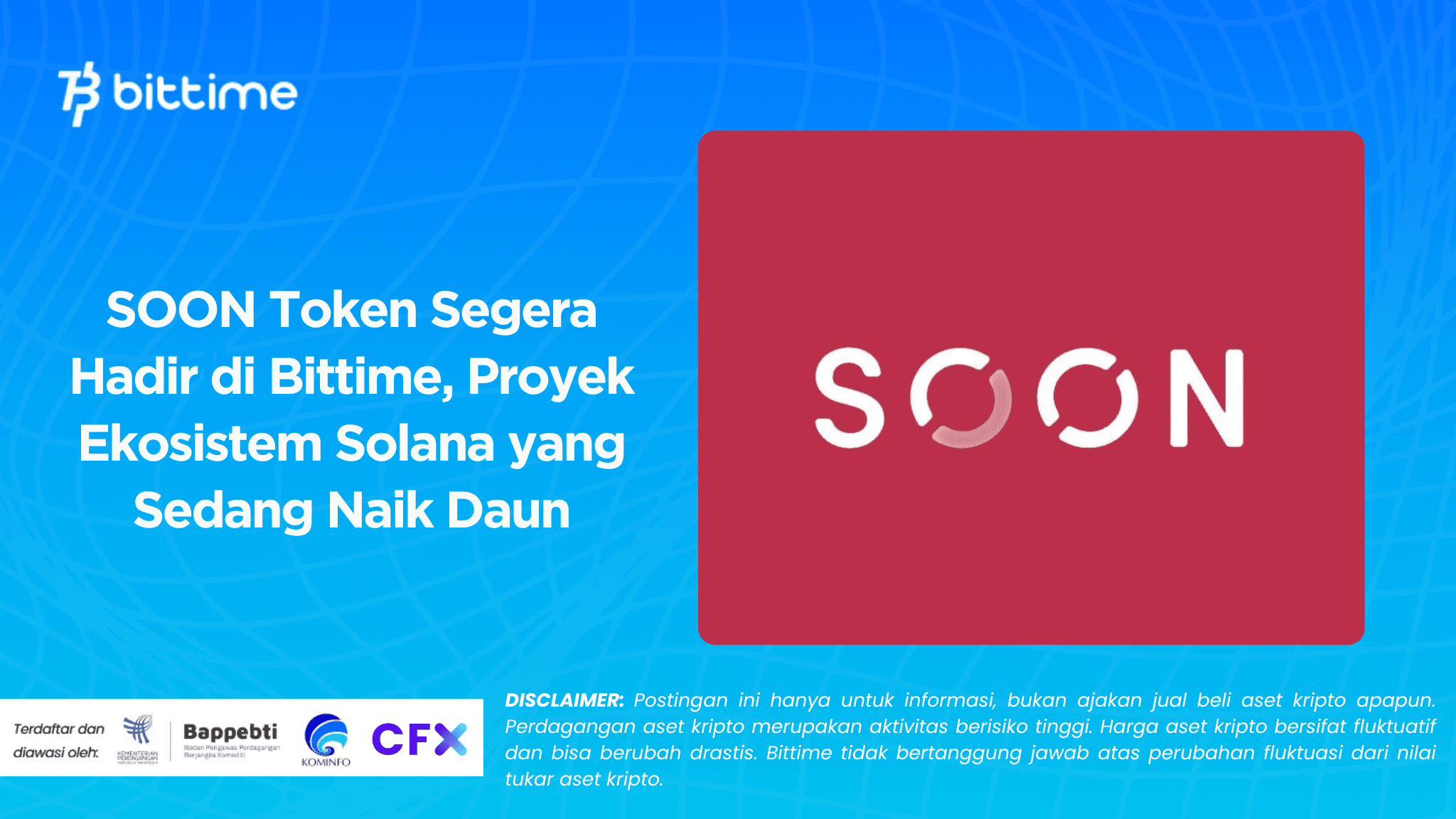 SOON Token Coming Soon to Bittime, a Rising Solana Ecosystem Project