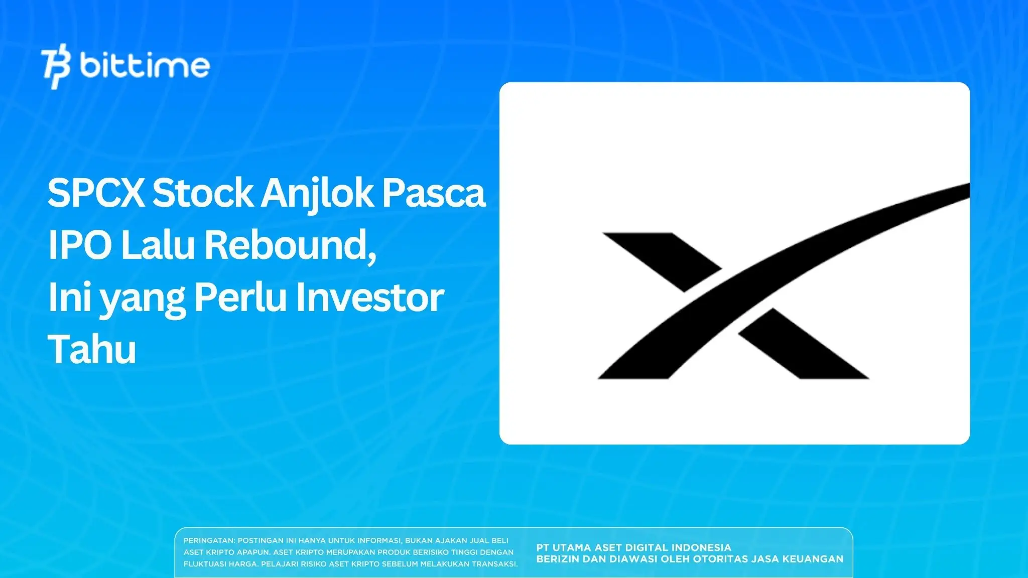 SPCX Stock Anjlok Pasca IPO Lalu Rebound, Ini yang Perlu Investor Tahu