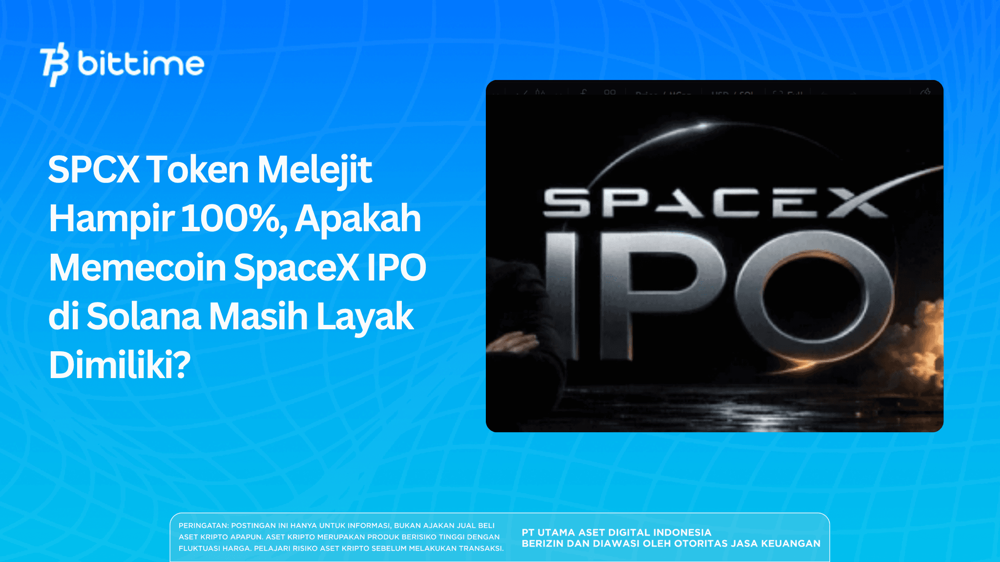 SPCX Token Melejit Hampir 100%, Apakah Memecoin SpaceX IPO di Solana Masih Layak Beli?