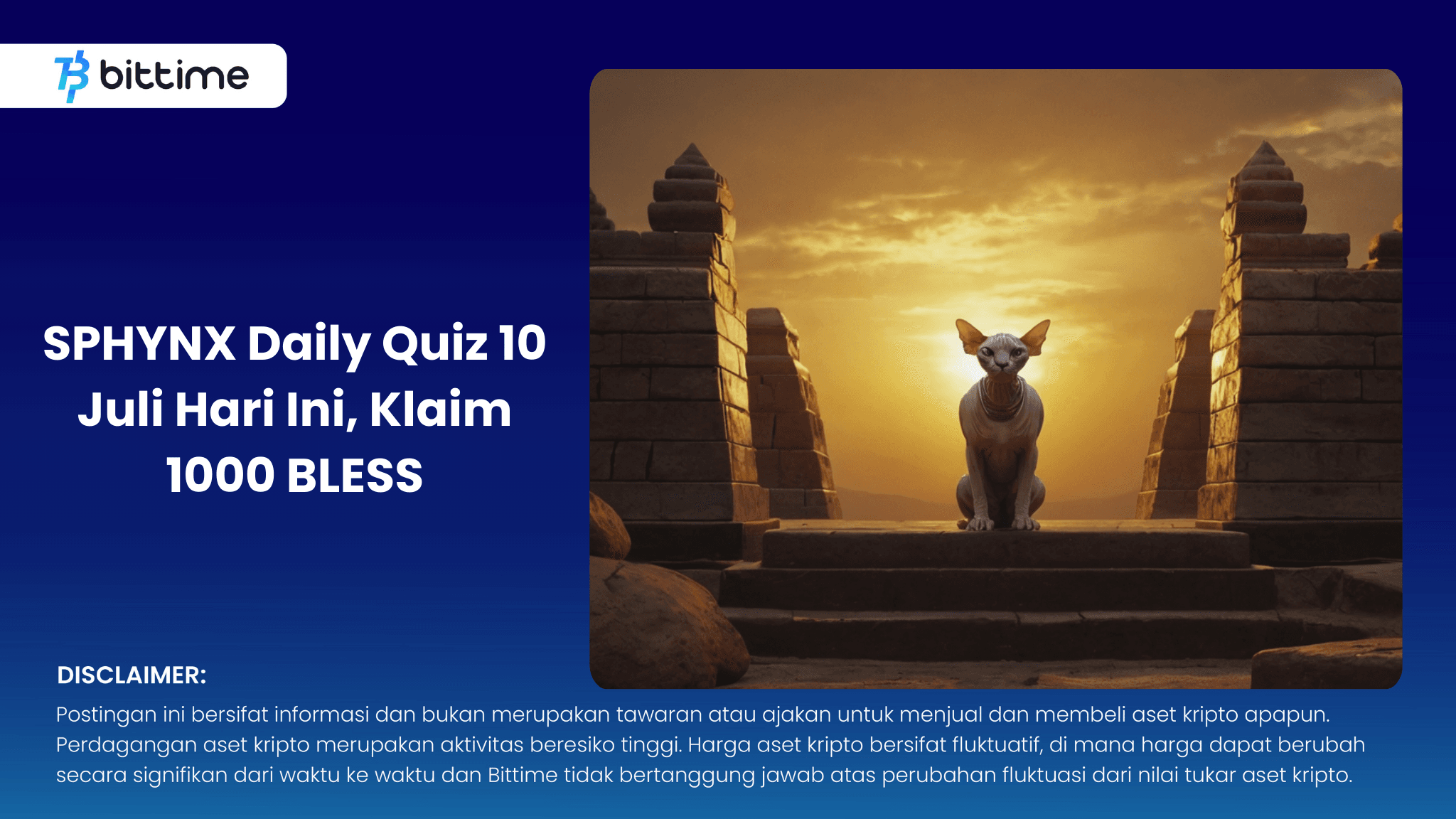 SPHYNX Daily Quiz 10 Juli Hari Ini, Klaim 1000 BLESS