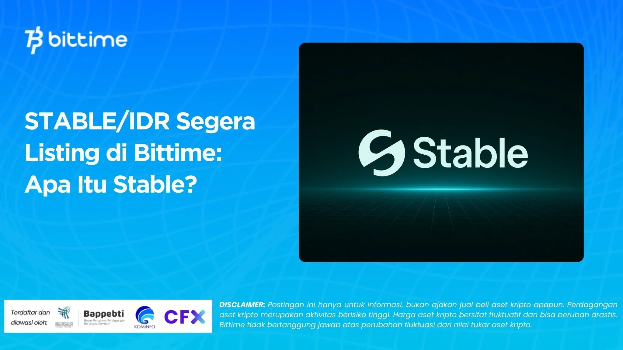STABLEIDR Segera Listing di Bittime Apa Itu Stable.webp