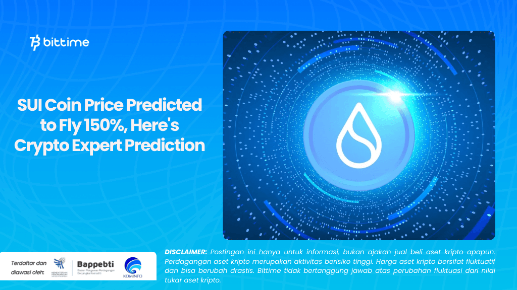 SUI Coin Price Predicted to Fly 150%, Here's Crypto Expert Prediction
