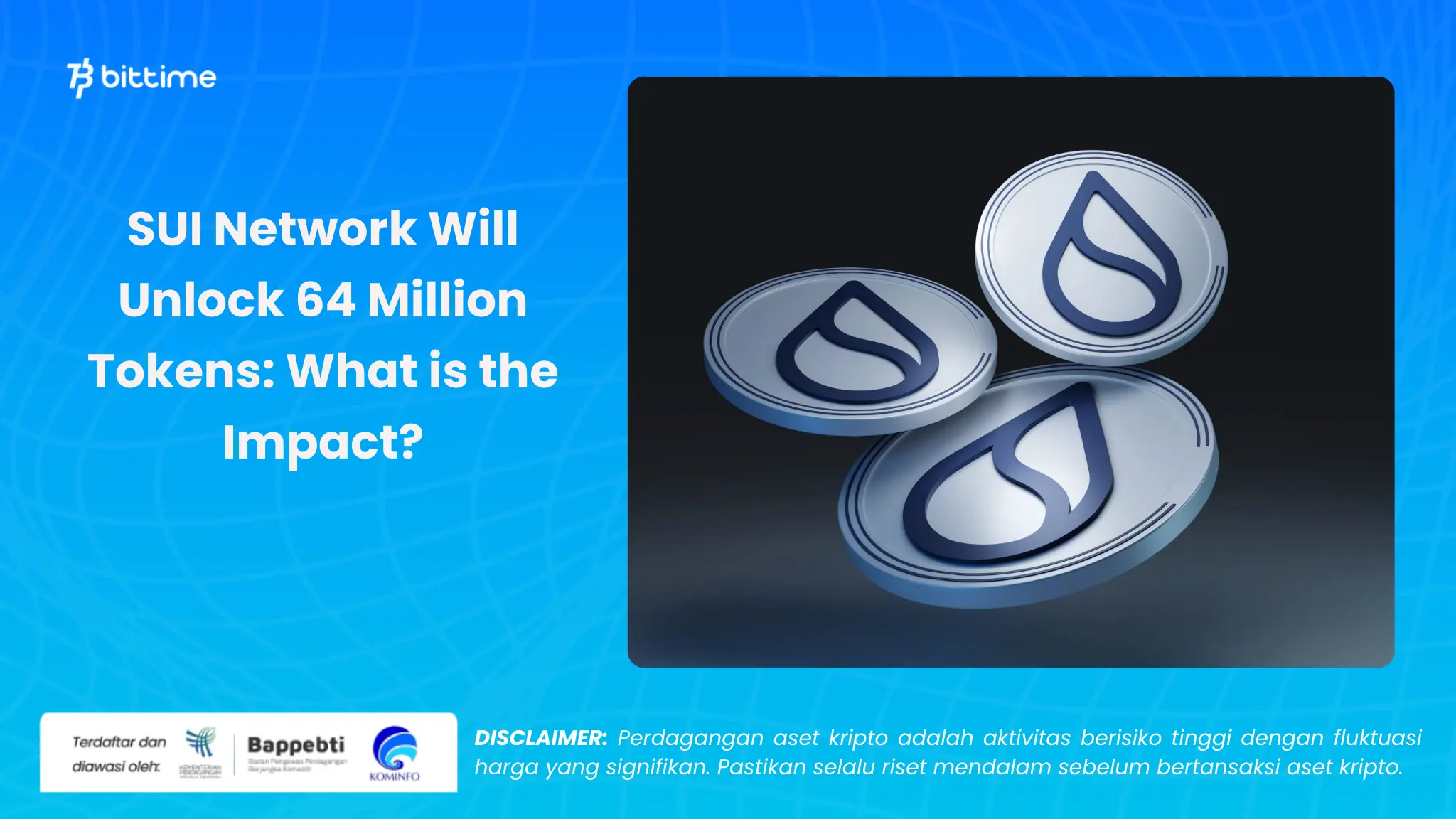 SUI Network Bakal Unlock 64 Juta Token - Bittime (2).webp