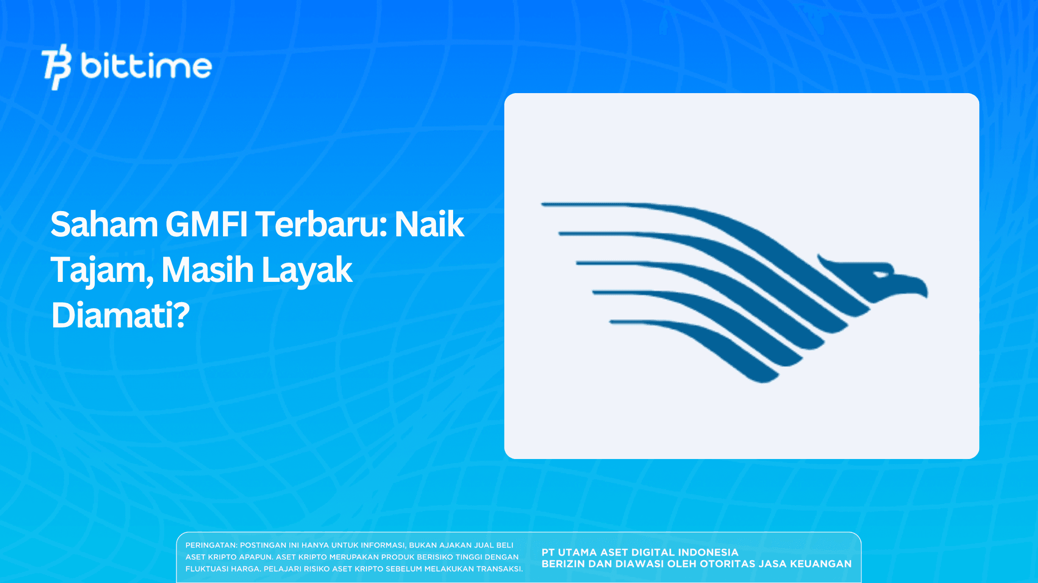 Saham GMFI Terbaru Naik Tajam, Masih Layak Diamati.png